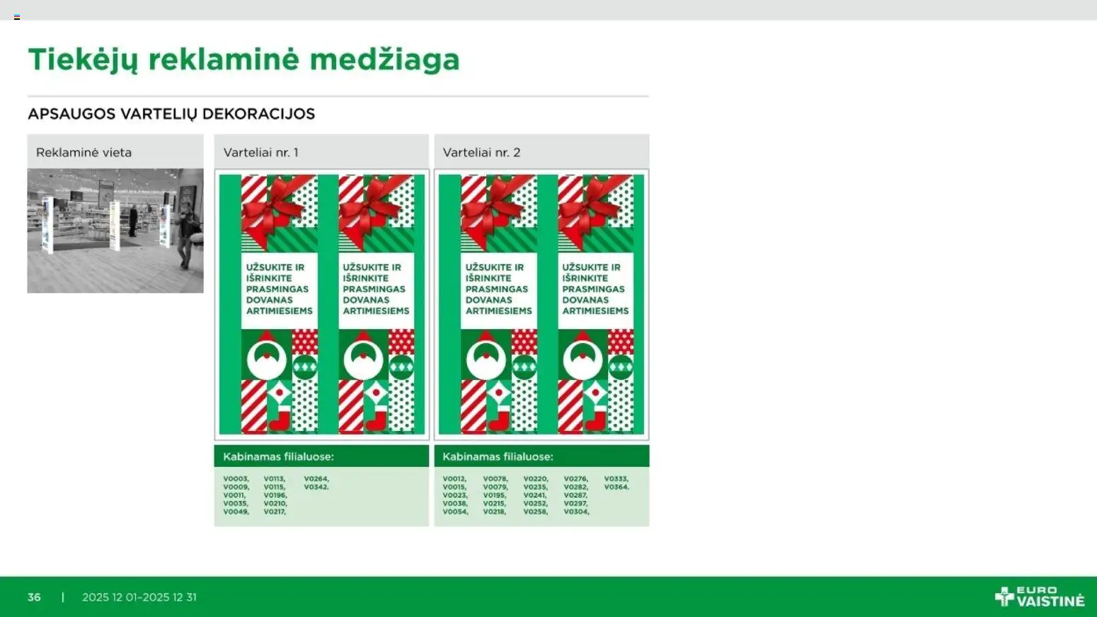 EUROVAISTINĖ akcijos nuo 01.12.2025 | Puslapis: 36