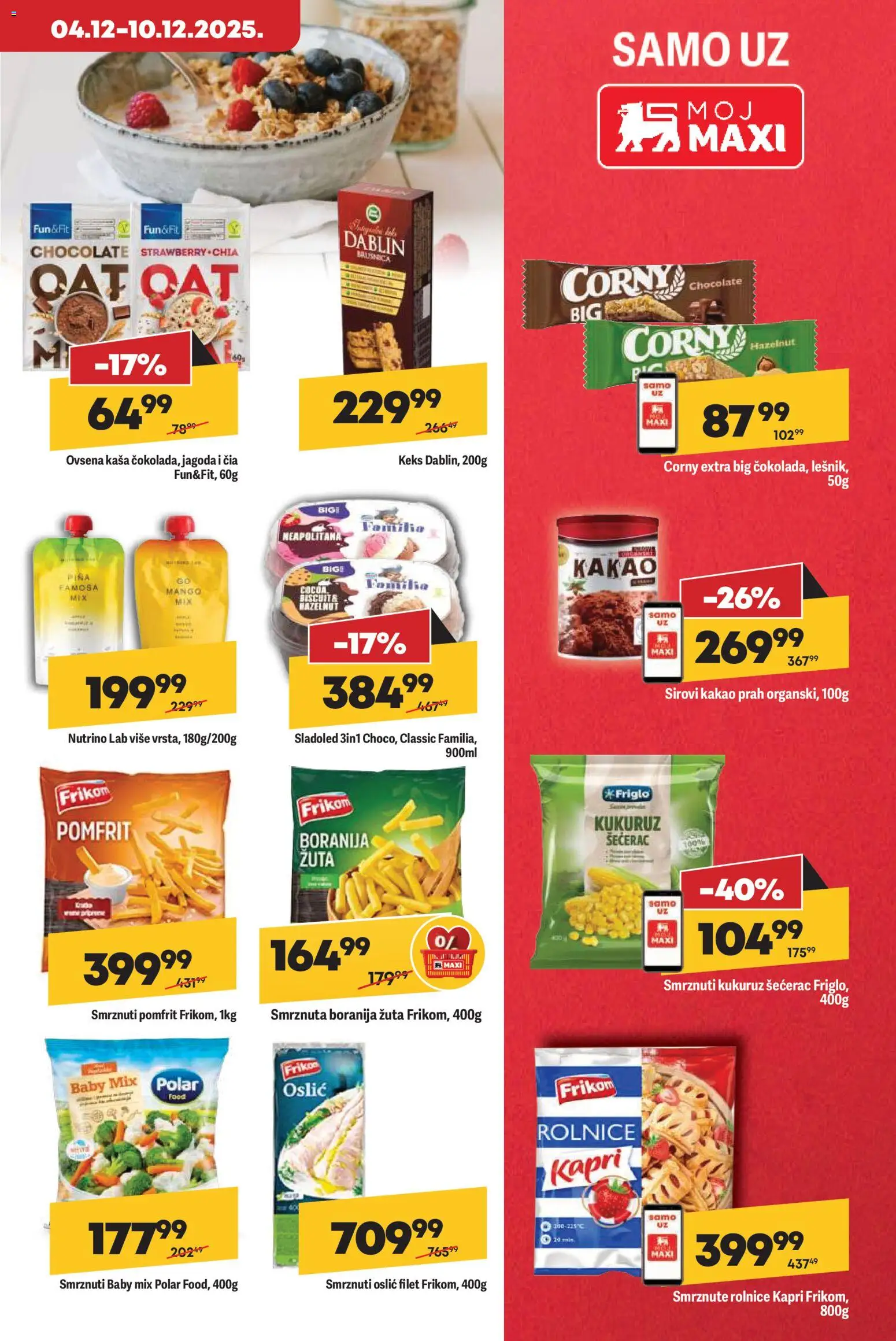 Maxi katalog - važi od 04.12.2025 | Strana: 17 | Proizvode: Keks, Ovsena kaša, Kukuruz šećerac, Kukuruz