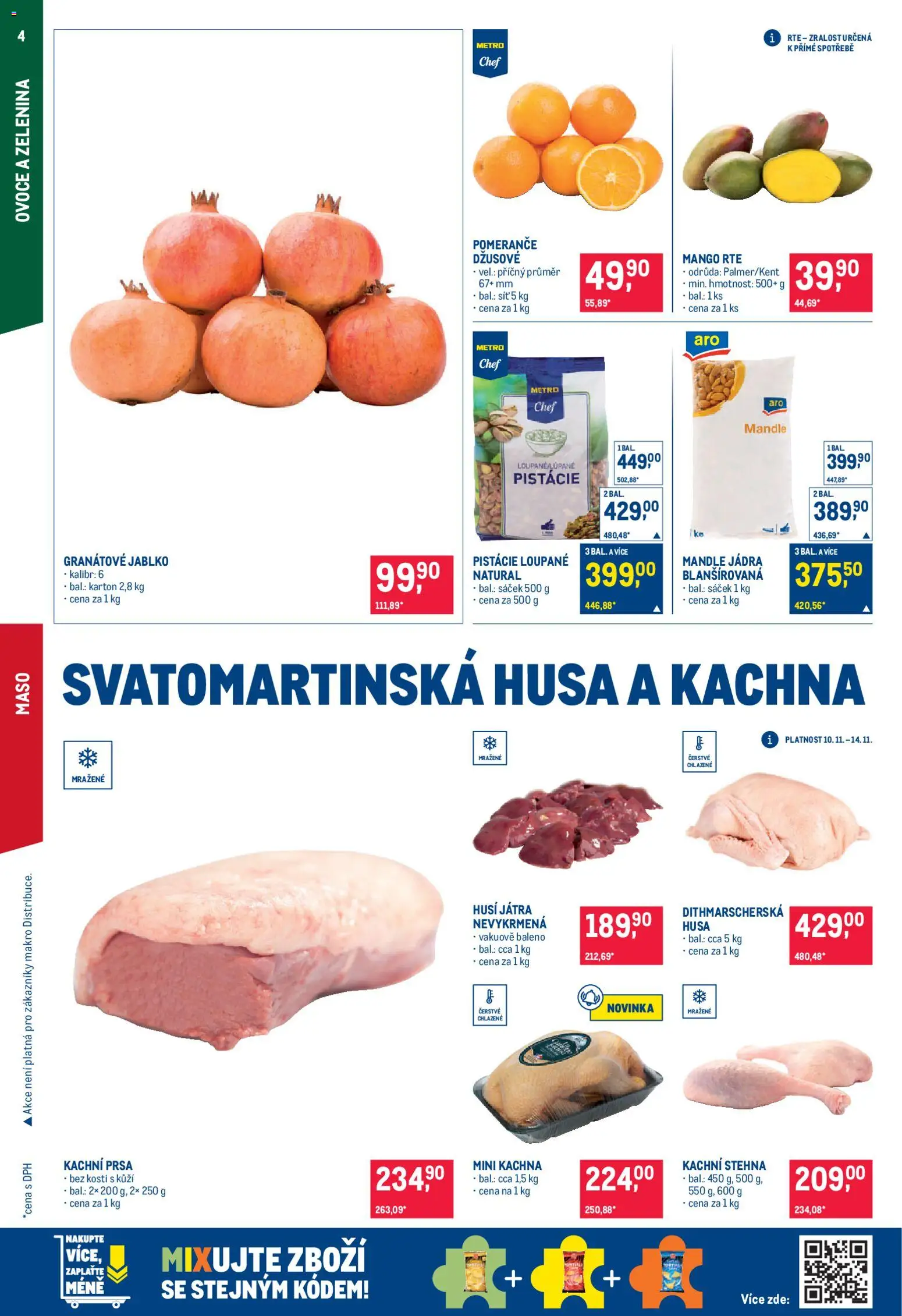 Makro leták - Gastronomie od 05.11.2025 | Strana: 4 | Produkty: Pomeranče, Pistácie, Maso, Husa