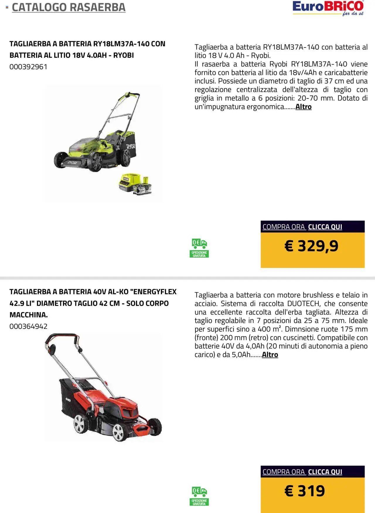 Volantino Eurobrico del 23.07.2025 | Pagina: 31 | Prodotti: Rasaerba, Griglia, Batterie, Caricabatterie