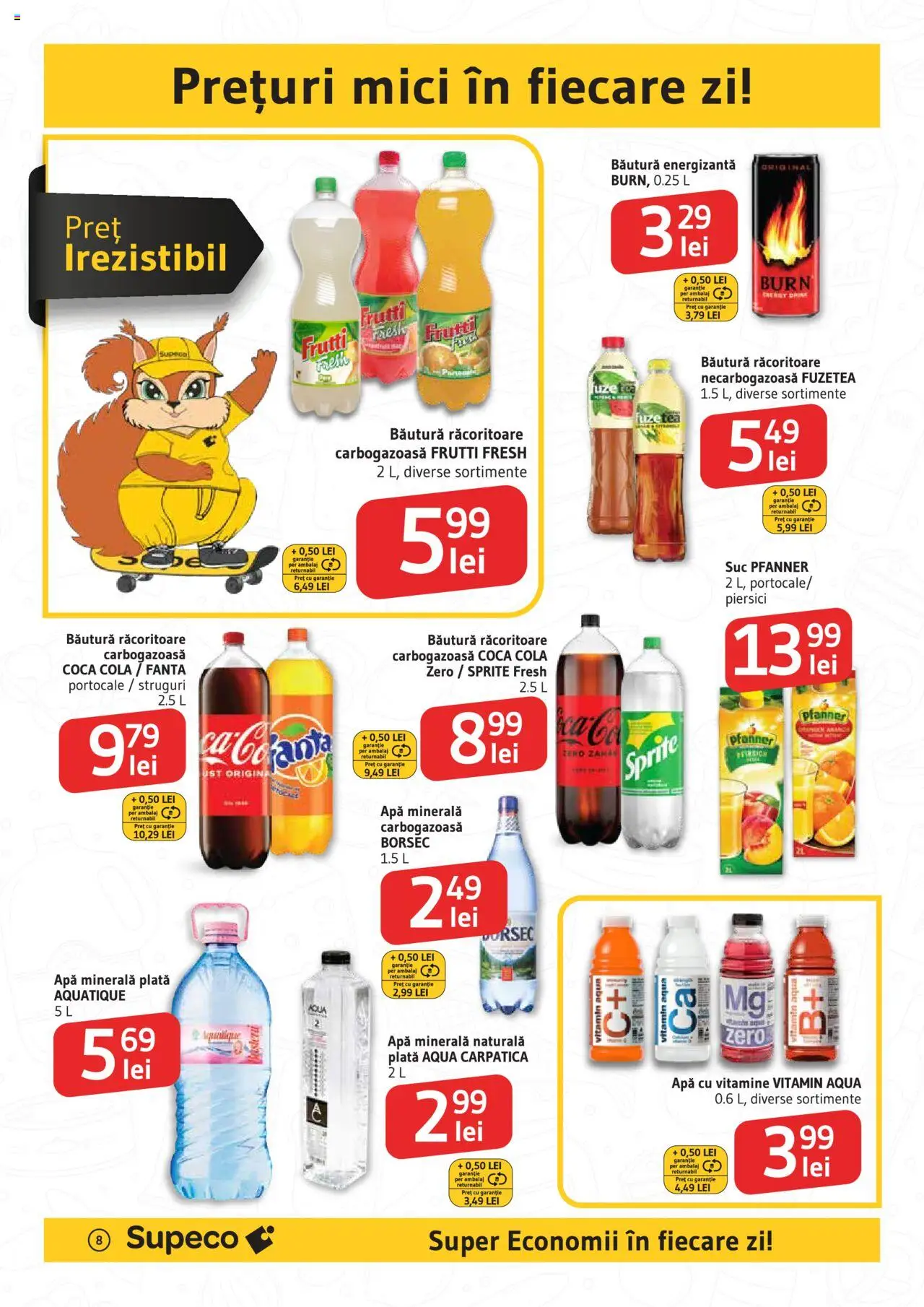 Supeco catalog - Deschidere Roman – valabil de la 04.09.2025 | Pagină: 8 | Produse: Mici, Amerikan servis, Apă cu vitamine, Apă