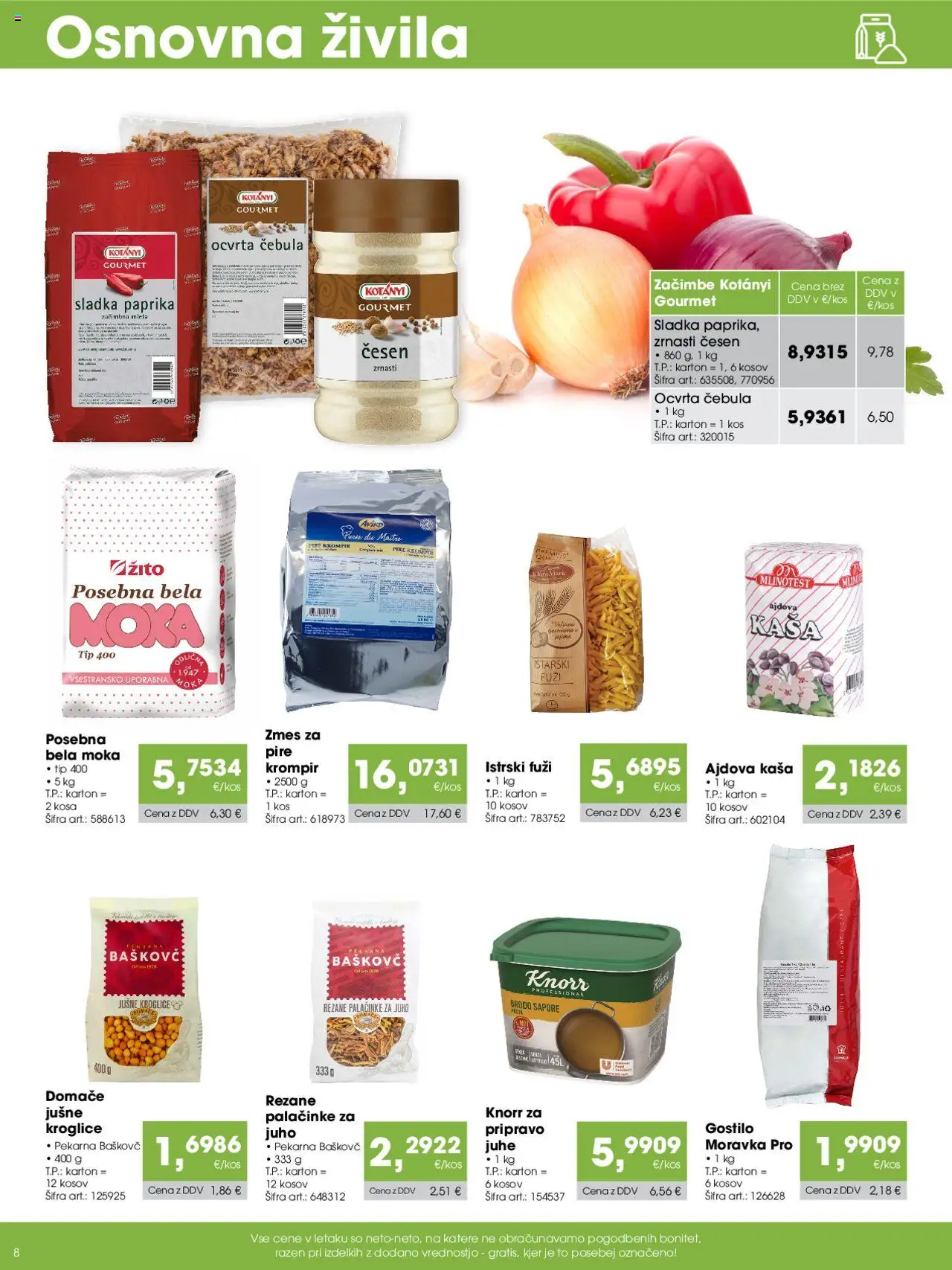 Tuš katalog cash & carry trgovec │ velja od 07.08.2025 | Stran: 8 | Izdelki: Moka, Kos, Zacimbe, Cesen