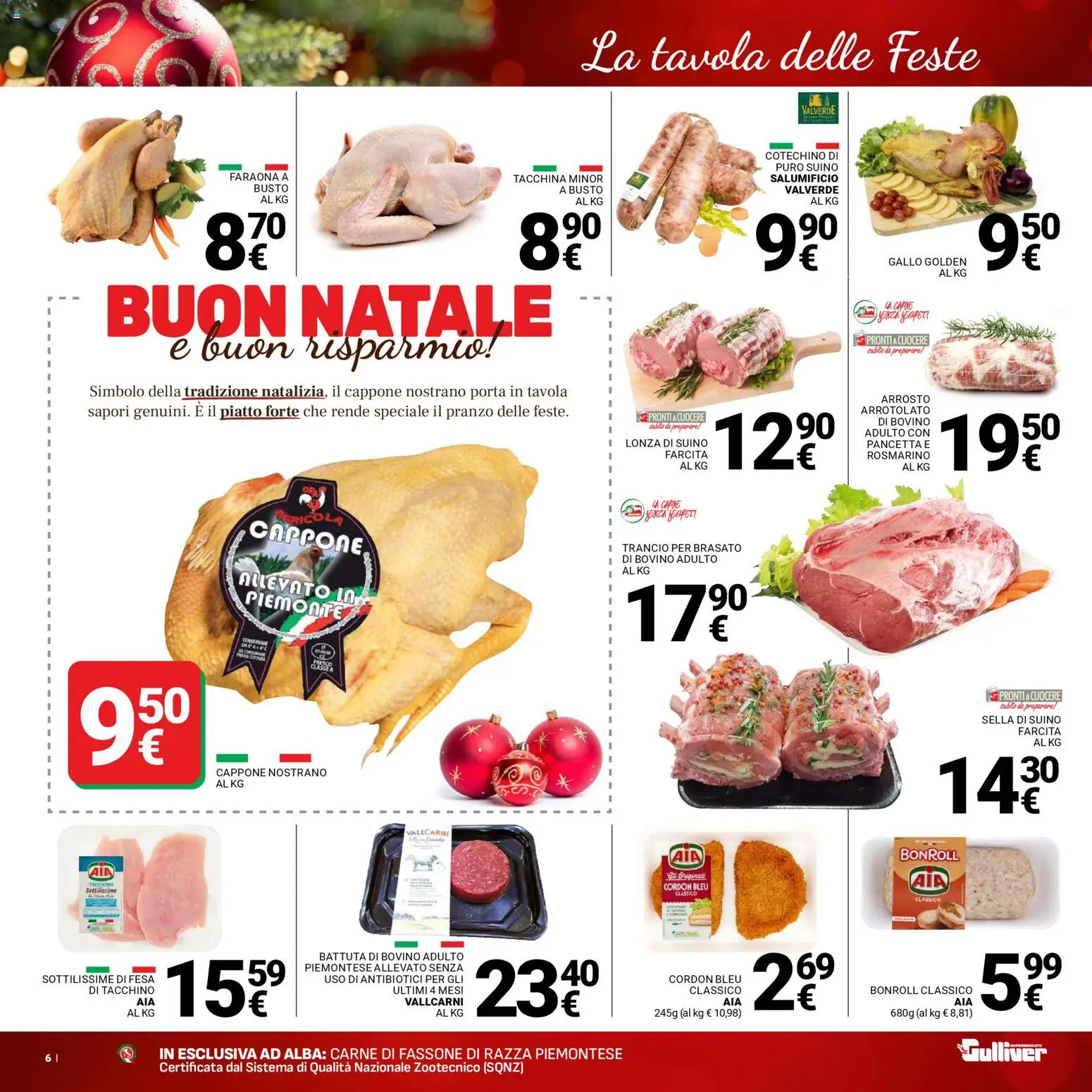 Volantino Gulliver del 19.12.2025 | Pagina: 6 | Prodotti: Bovino, Rosmarino, Tacchino, Piatto