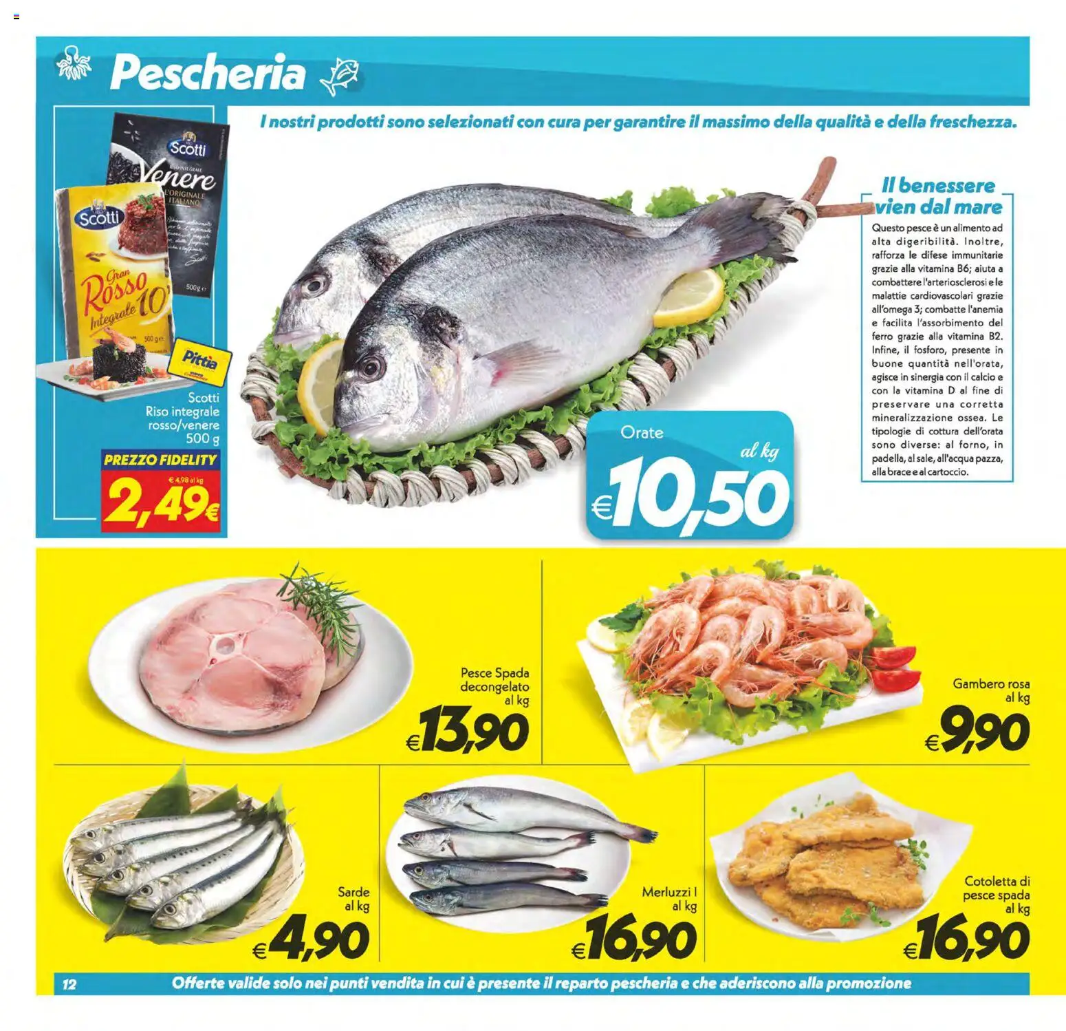 Volantino SuperConveniente del 24.10.2025 | Pagina: 12 | Prodotti: Riso, Pesce, Pesce spada