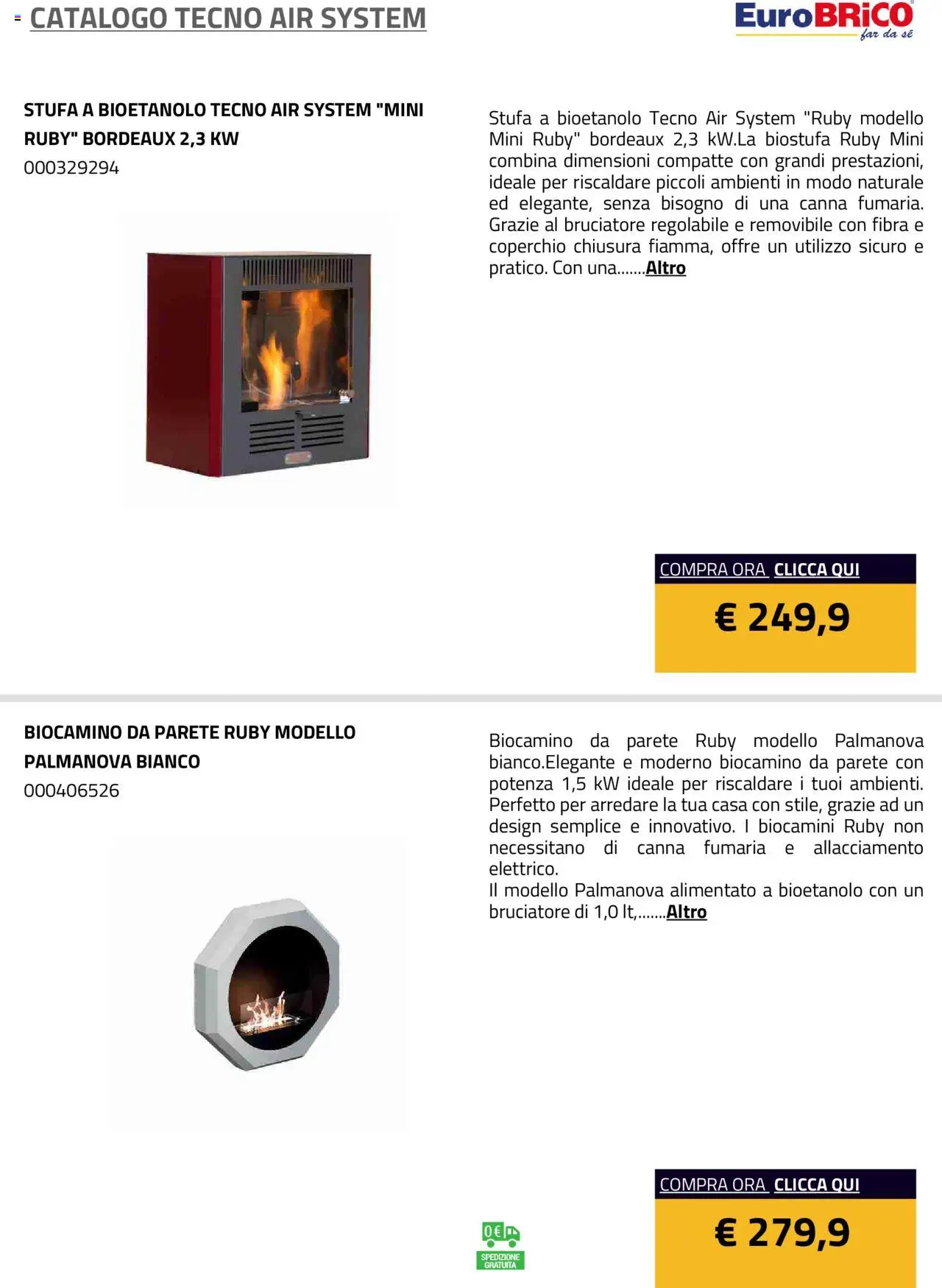 Volantino Eurobrico del 23.07.2025 | Pagina: 14 | Prodotti: Stufa