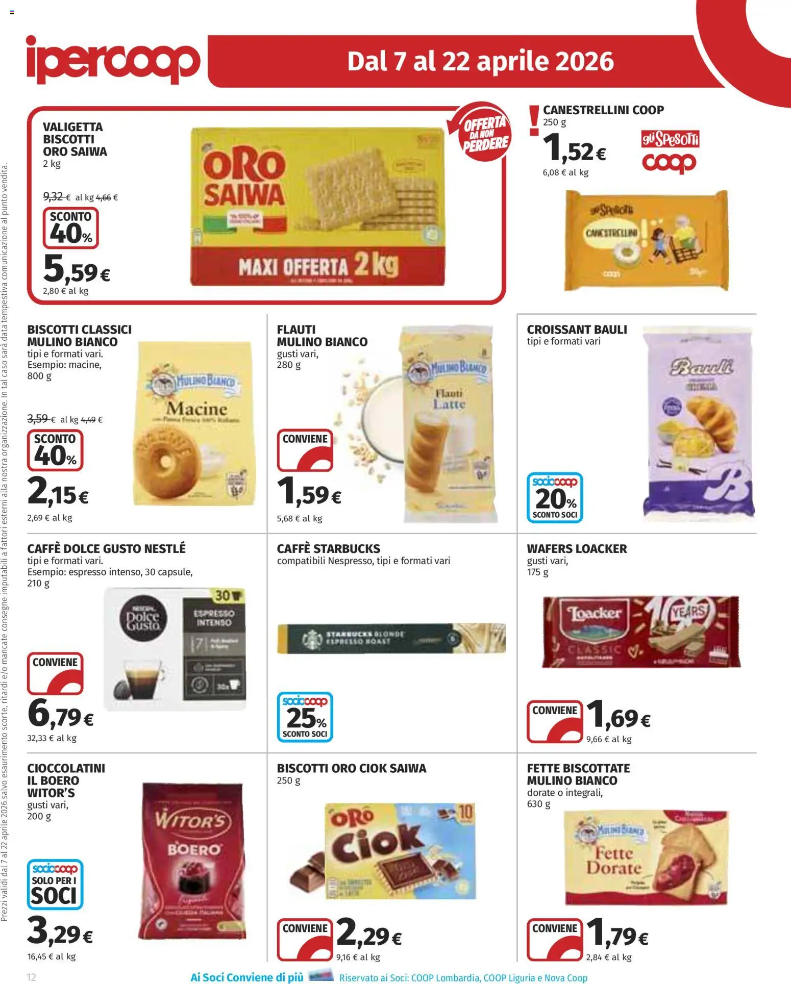 Volantino Ipercoop del 07.04.2026 | Pagina: 12 | Prodotti: Caffè, Croissant, Cioccolatini, Valigetta