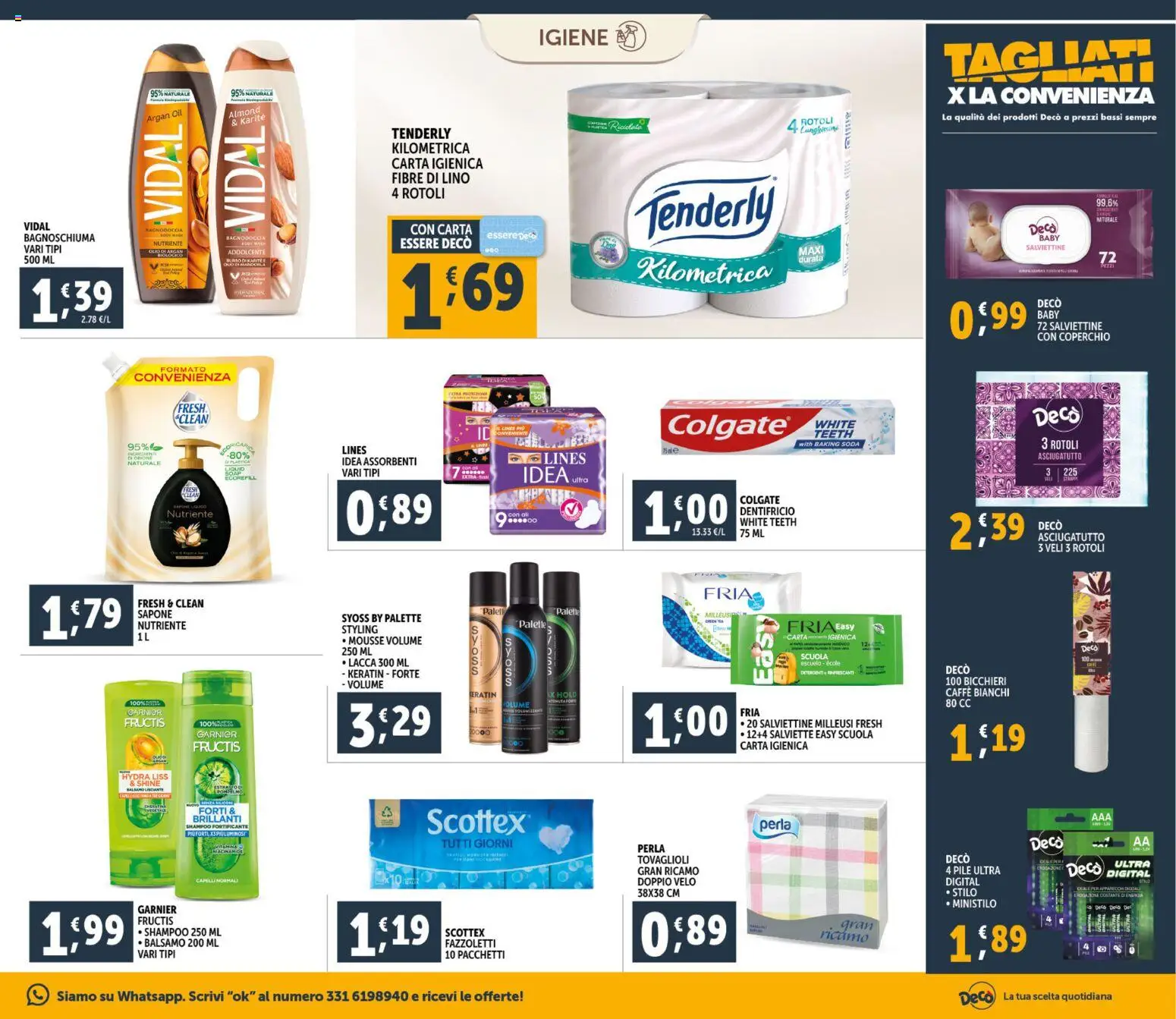 Volantino Decò del 23.02.2026 | Pagina: 17 | Prodotti: Pile, Shampoo, Dentifricio, Fazzoletti