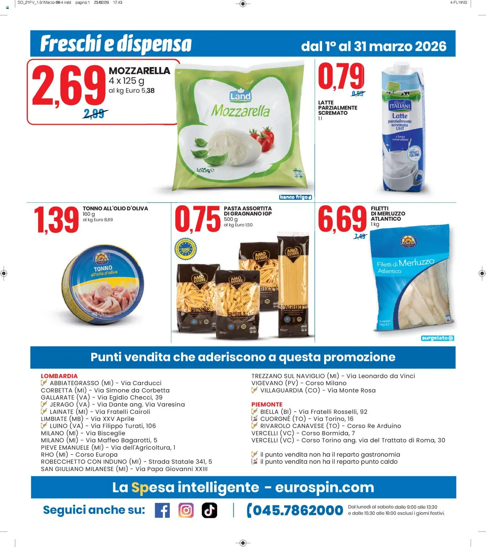 Volantino Eurospin del 01.03.2026 | Pagina: 8 | Prodotti: Merluzzo, Latte, Pasta, Penne