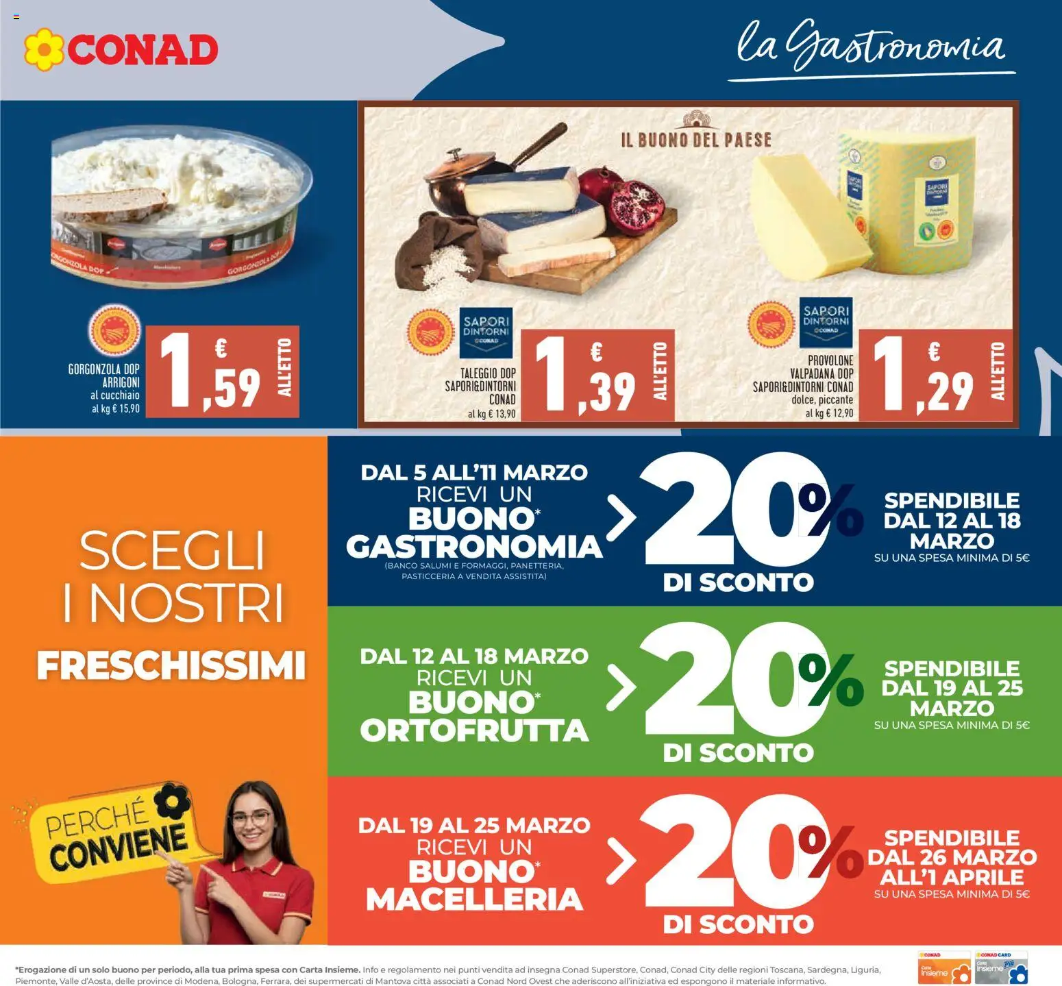 Volantino Conad del 26.02.2026 | Pagina: 9 | Prodotti: Provolone, Gorgonzola