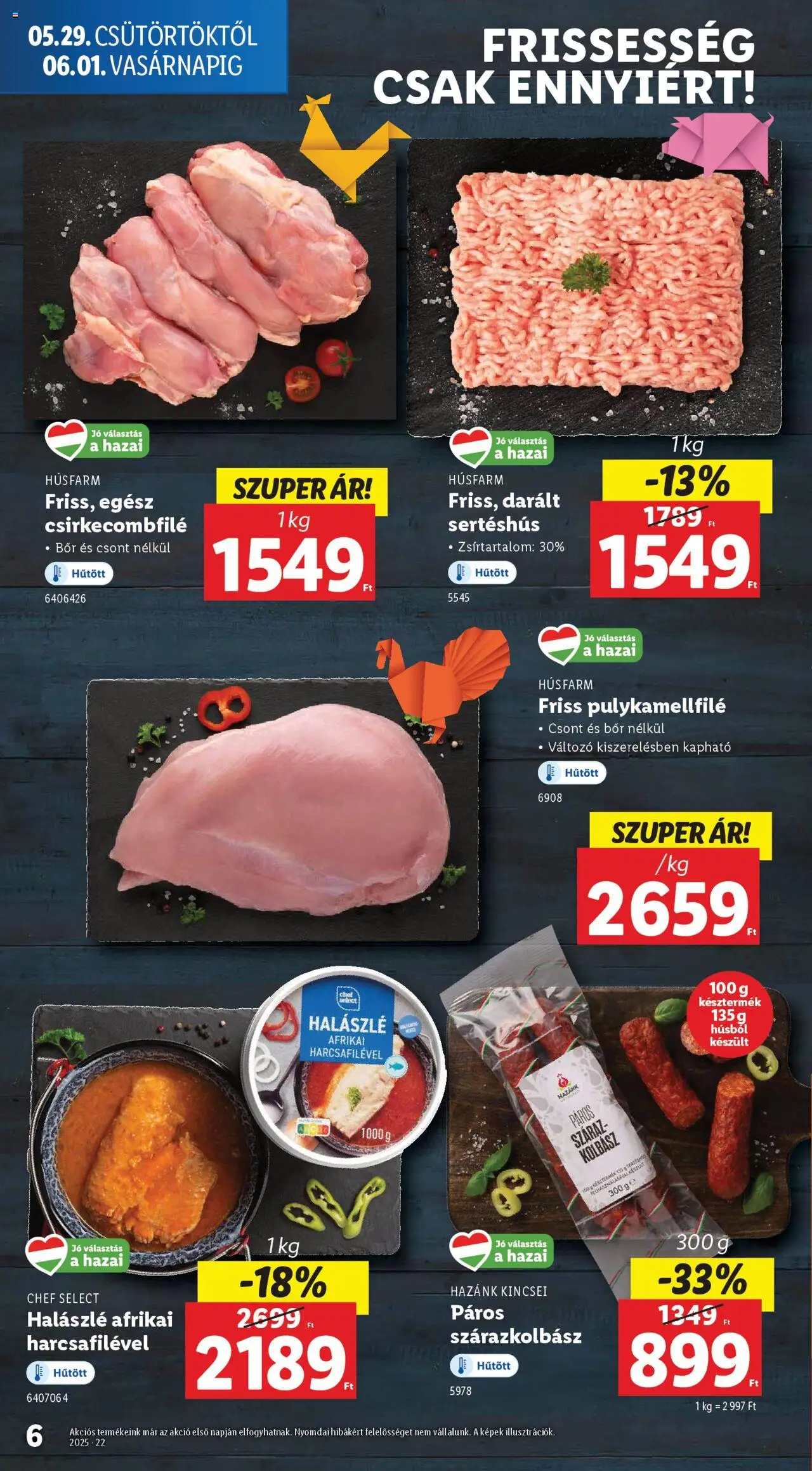 Lidl akciós ujság - amely érvényes a következő dátumtól: 29.05.2025 | Oldal: 6 | Termékek: Kolbász, Pulykamellfilé, Bor, Sertéshús