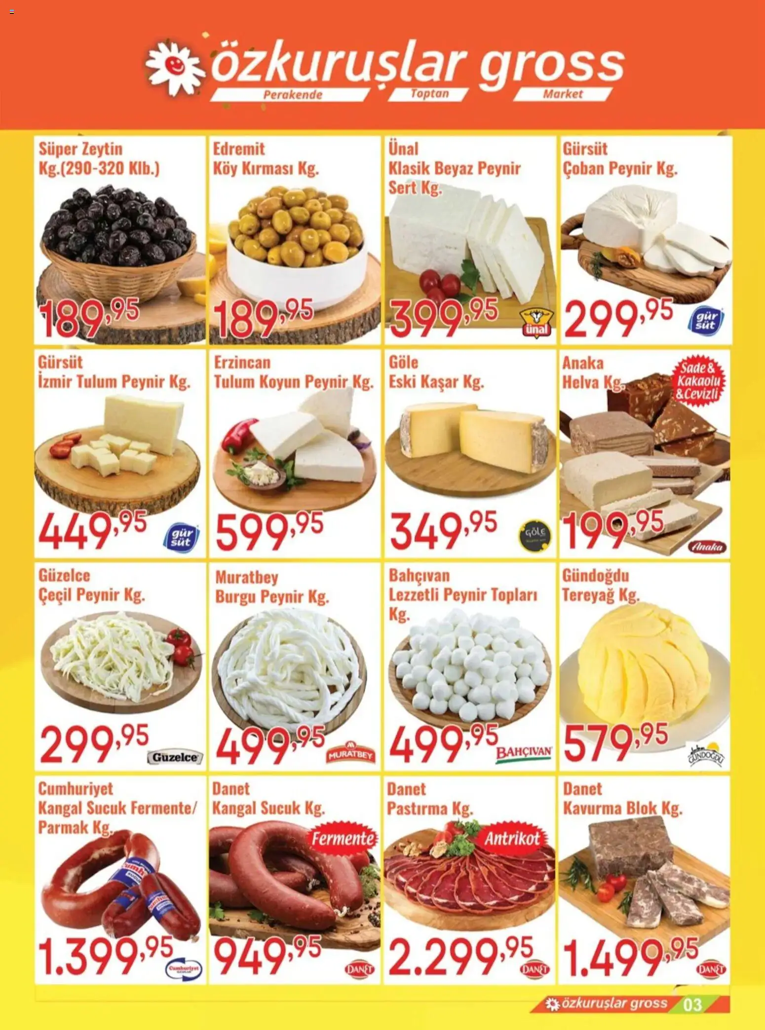 Özkuruşlar Katalog - 03.04.2026 tarihinden itibaren geçerlidir | Sayfa: 3 | Ürünler: Peynir, Tulum, Zeytin, Sucuk