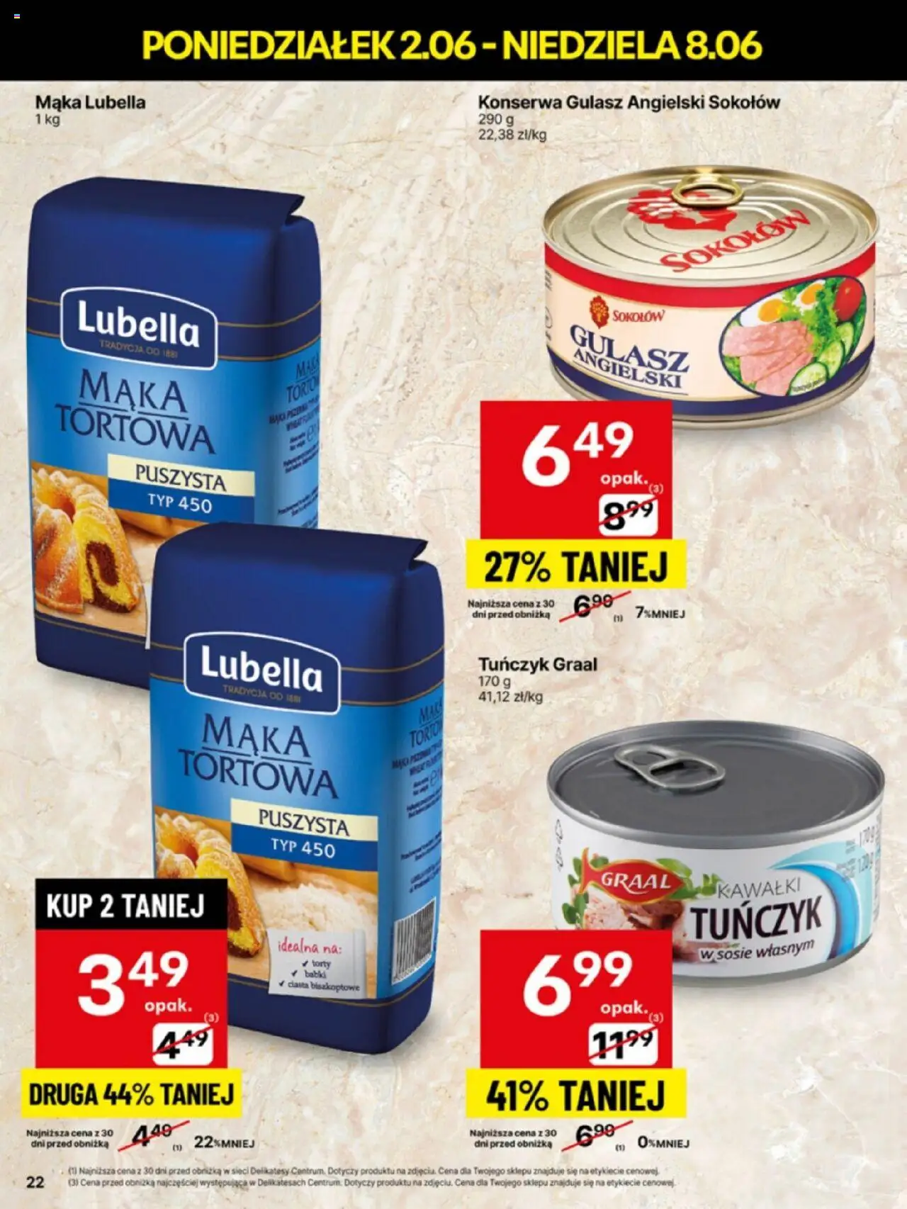 Delikatesy Centrum Gazetka - Sklepy Własne od 02.06.2025 | Strona: 22 | Produkty: Delikatesy, Tuńczyk, Gulasz angielski, Gulasz