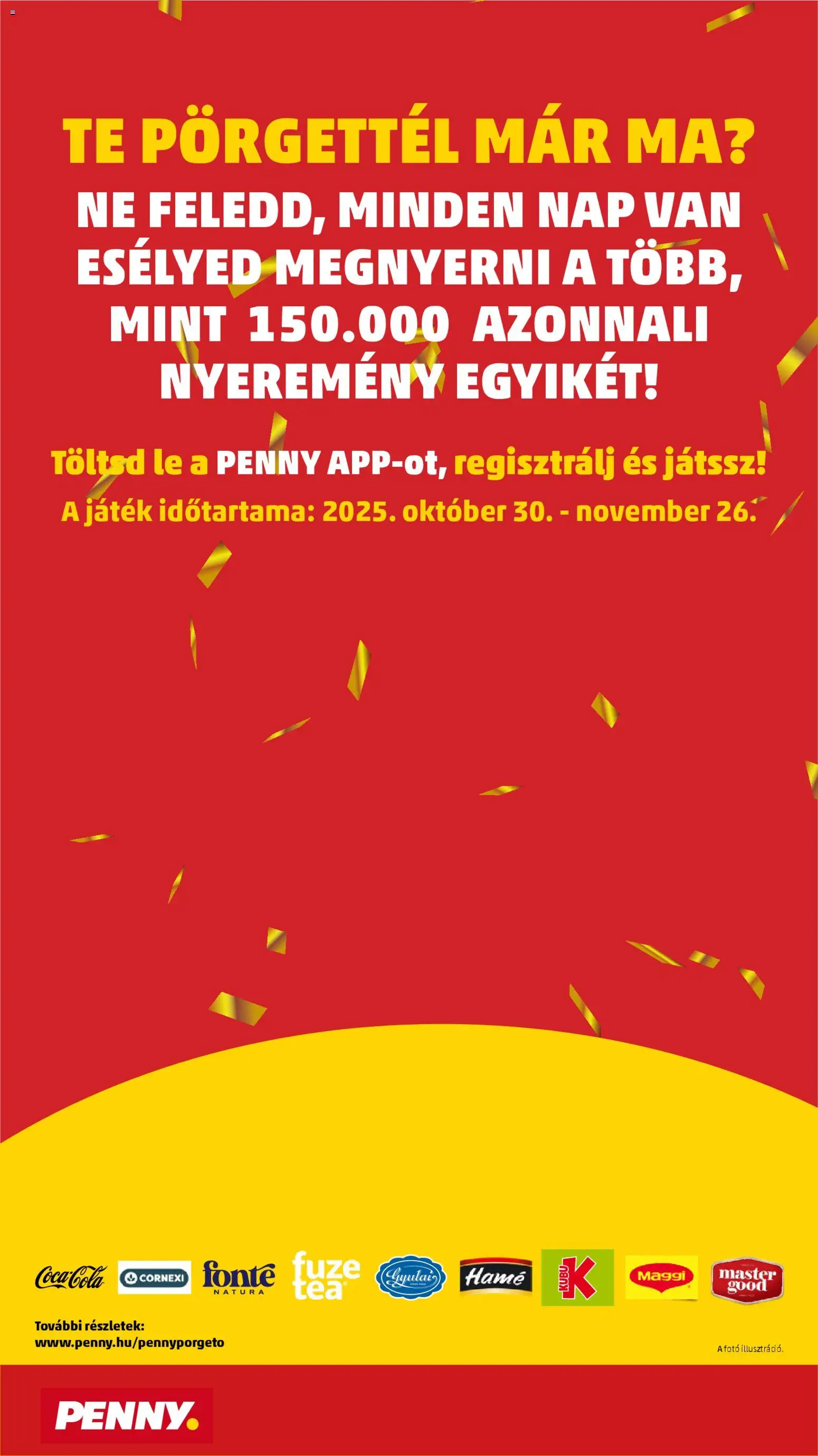 PENNY akciós ujság - amely érvényes a következő dátumtól: 30.10.2025 | Oldal: 36 | Termékek: Játék, Maggi