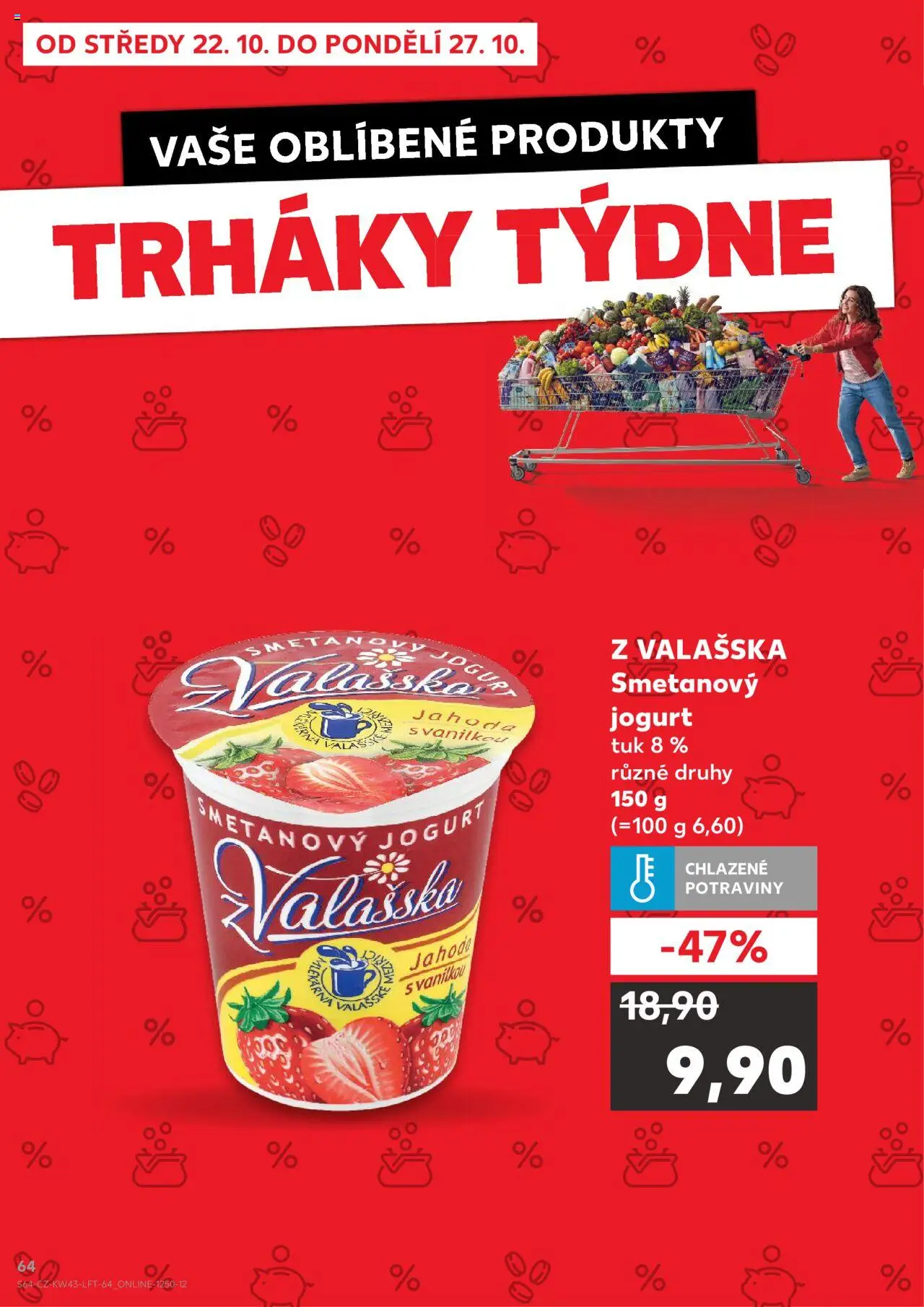 Kaufland leták - Chomutov od 22.10.2025 | Strana: 64 | Produkty: Smetanový jogurt, Jogurt, Potraviny