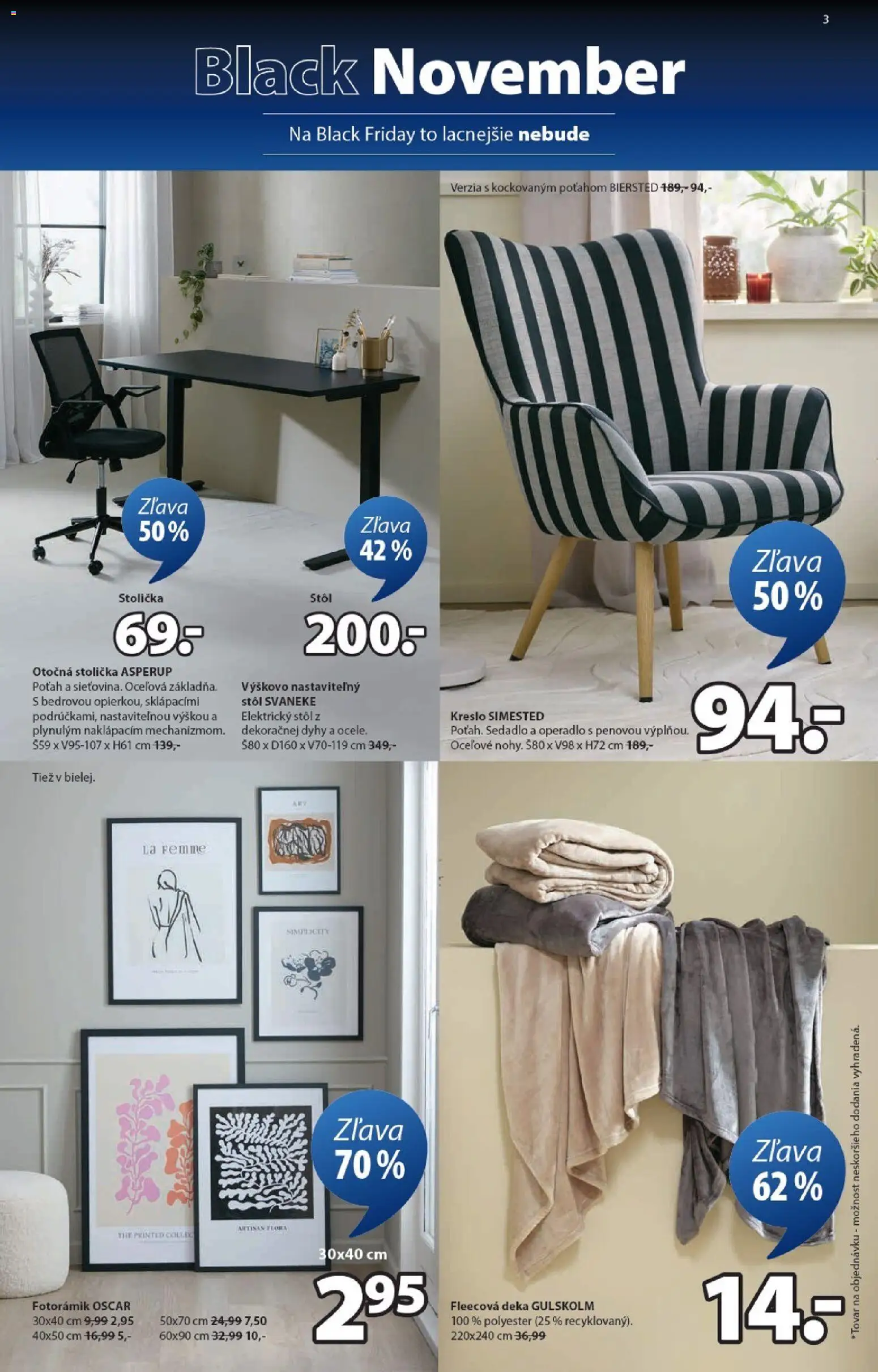 Nové JYSK akcie – leták je platný od 10.11.2025 | Strana: 3 | Produkty: Stôl, Kreslo, Stolička