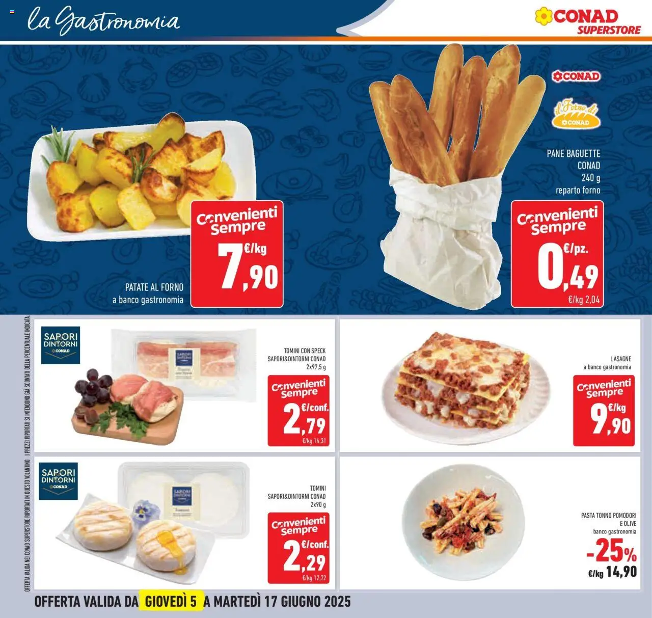 Volantino Conad del 04.06.2025 | Pagina: 20 | Prodotti: Pane, Pomodori, Pasta, Forno