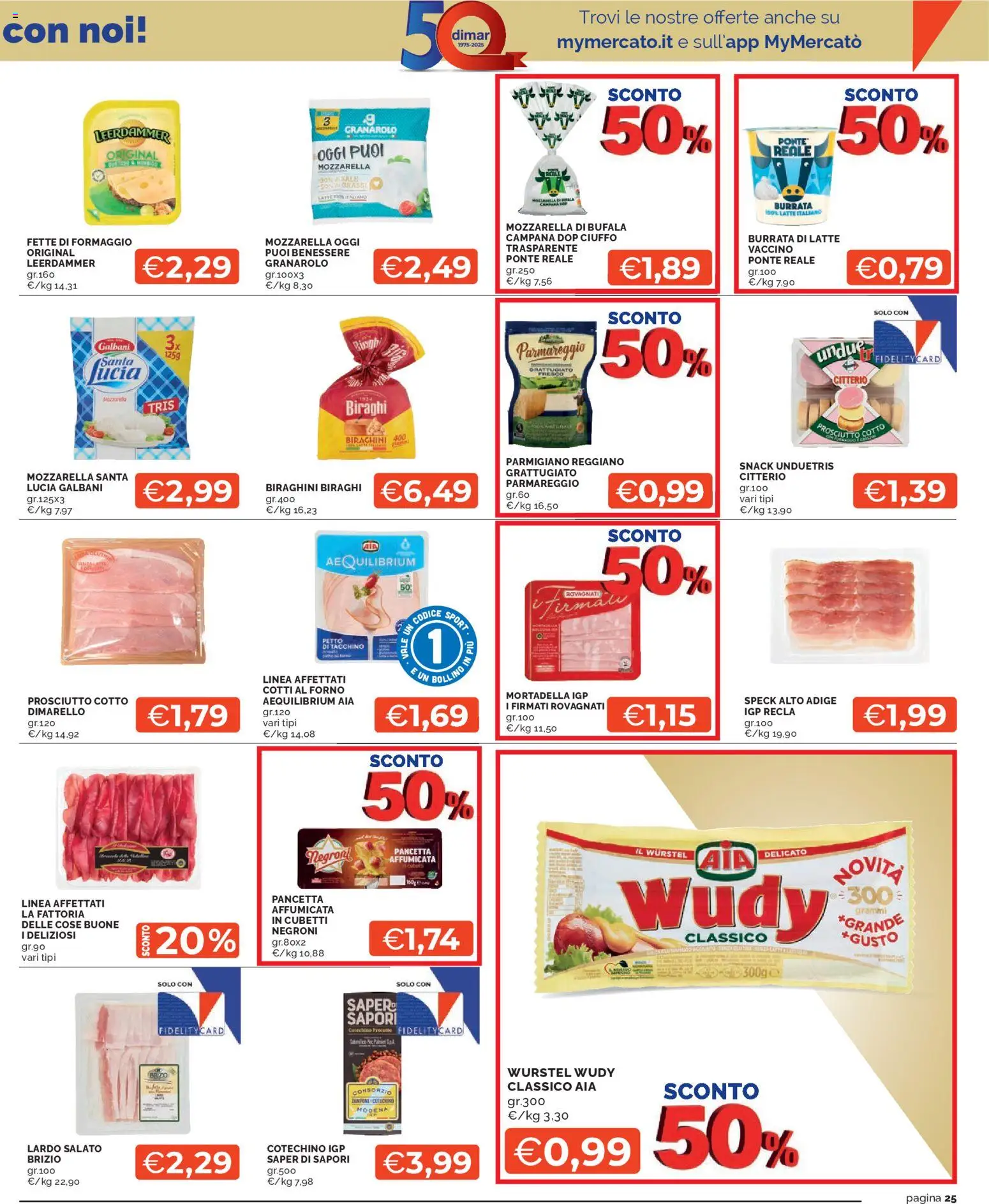 Volantino Mercatò del 27.10.2025 | Pagina: 25 | Prodotti: Tacchino, Latte, Prosciutto, Parmigiano reggiano