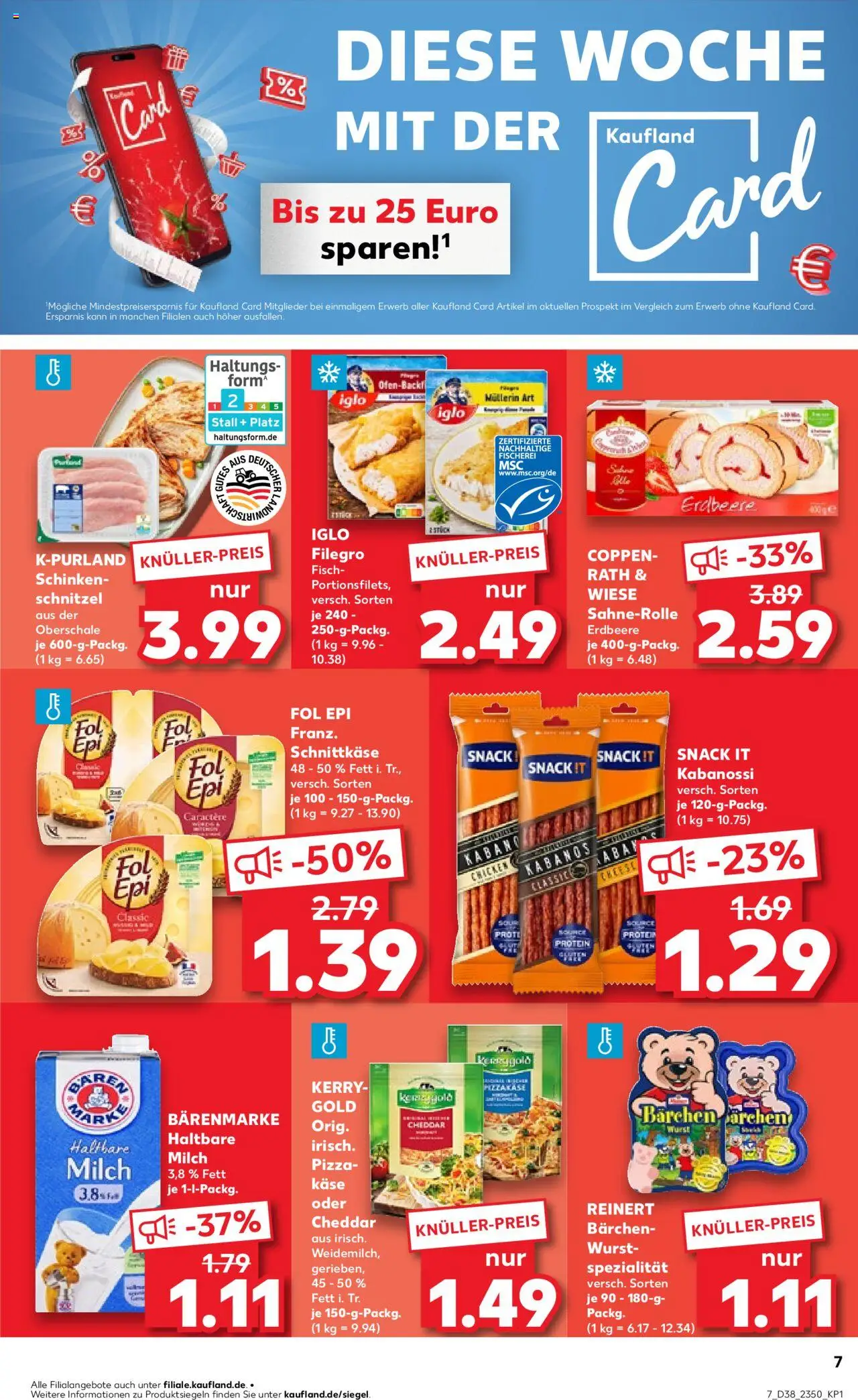 Kaufland prospekt Völklingen	 – gültig ab 18.09.2025 | Seite: 7 | Produkte: Käse, Schnitzel, Fisch, Wurst