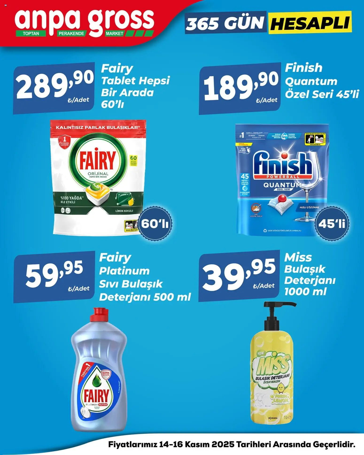 Anpa Gross Temizlikte, bakımda, ferahlıkta - 14.11.2025 tarihinden itibaren geçerlidir | Sayfa: 4 | Ürünler: Bulaşık deterjanı, Limon, Tablet