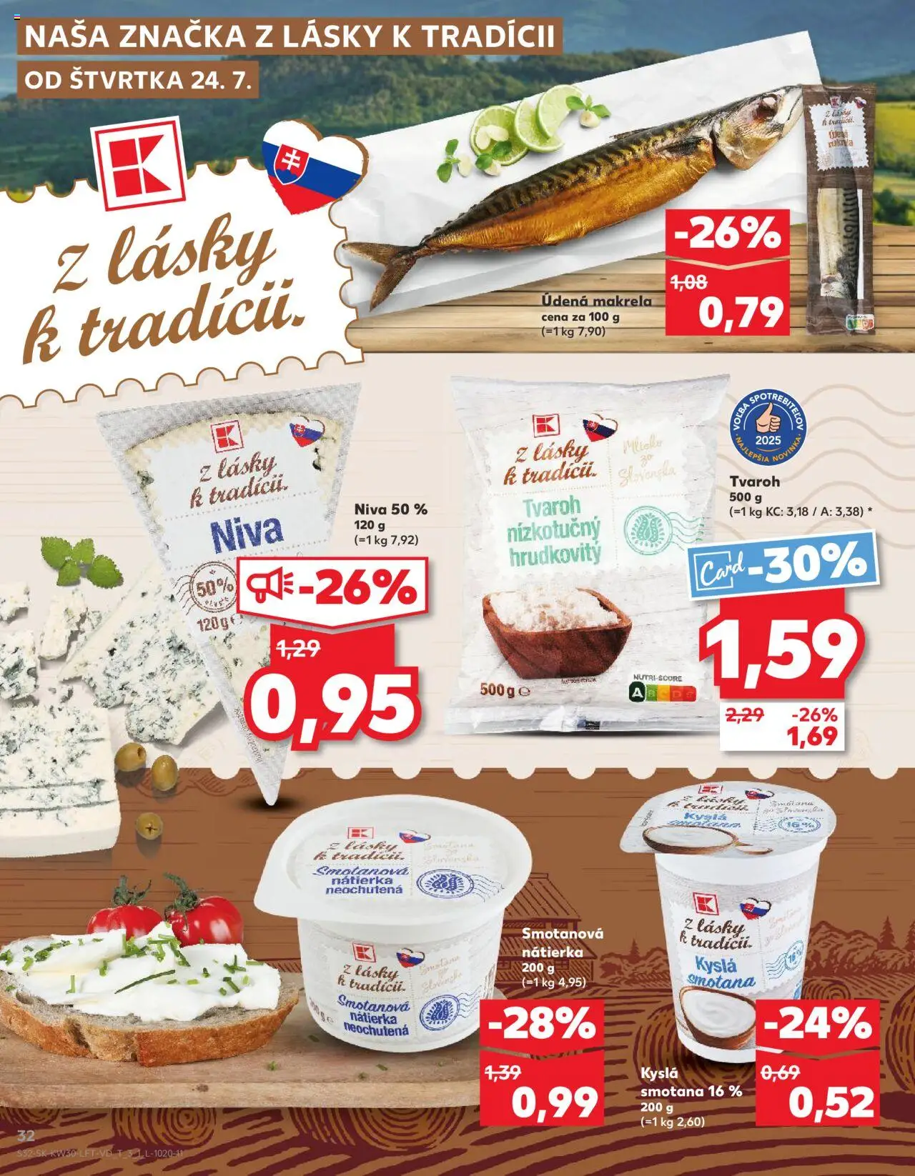 Kaufland Bratislava Zahorska Bystrica │ platný od 24.07.2025 | Strana: 32 | Produkty: Smotana, Tvaroh