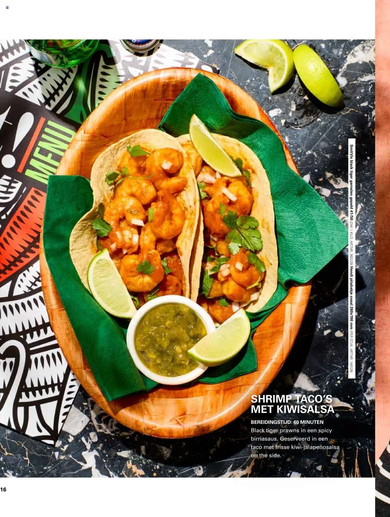  | Pagina: 16 | Producten: Taco, Zak, Kekszek