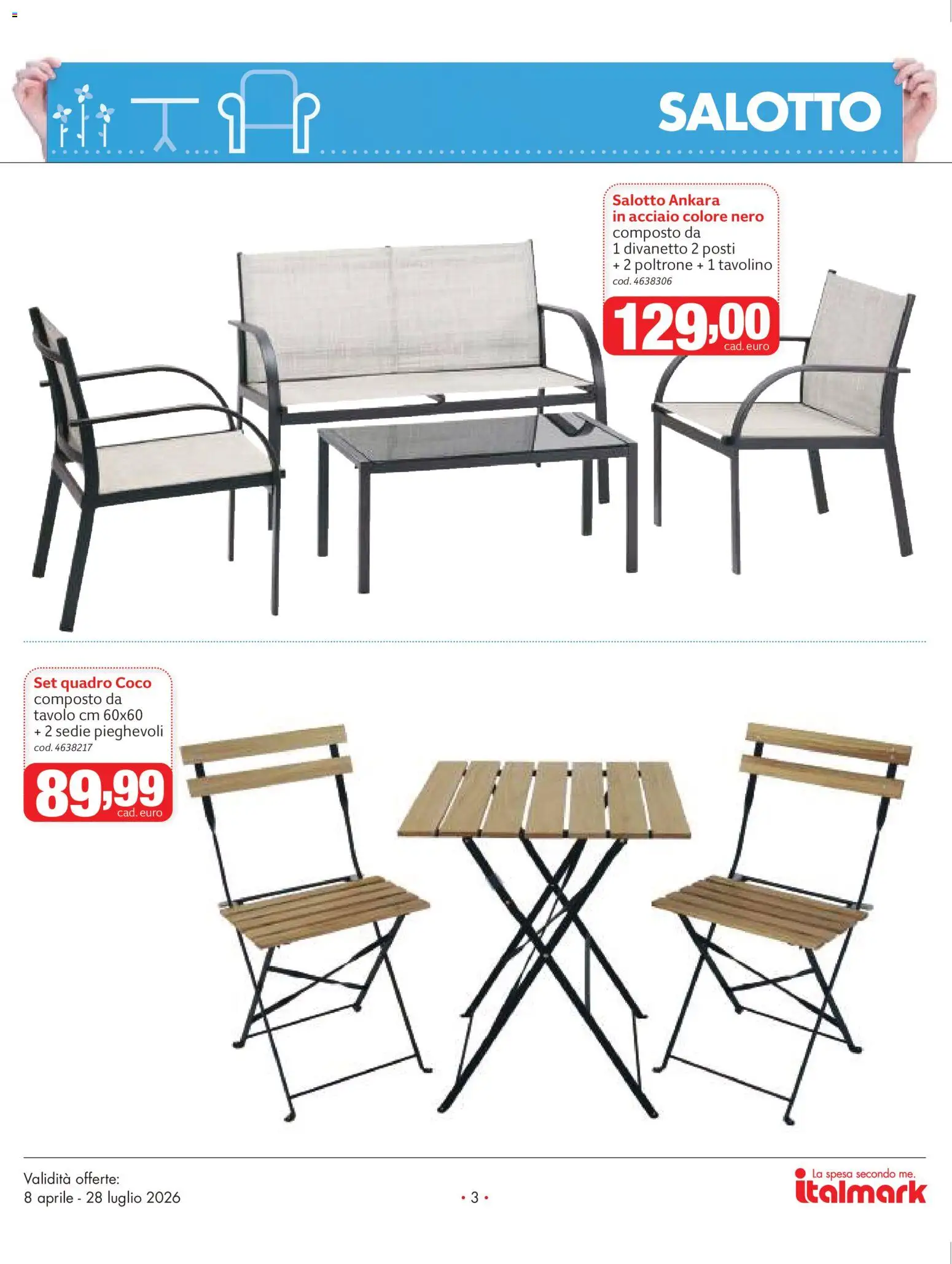 Volantino Italmark del 08.04.2026 | Pagina: 3 | Prodotti: Tavolino, Tavolo