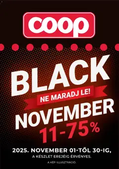 COOP Black Friday - amely érvényes a következő dátumtól: 01.11.2025