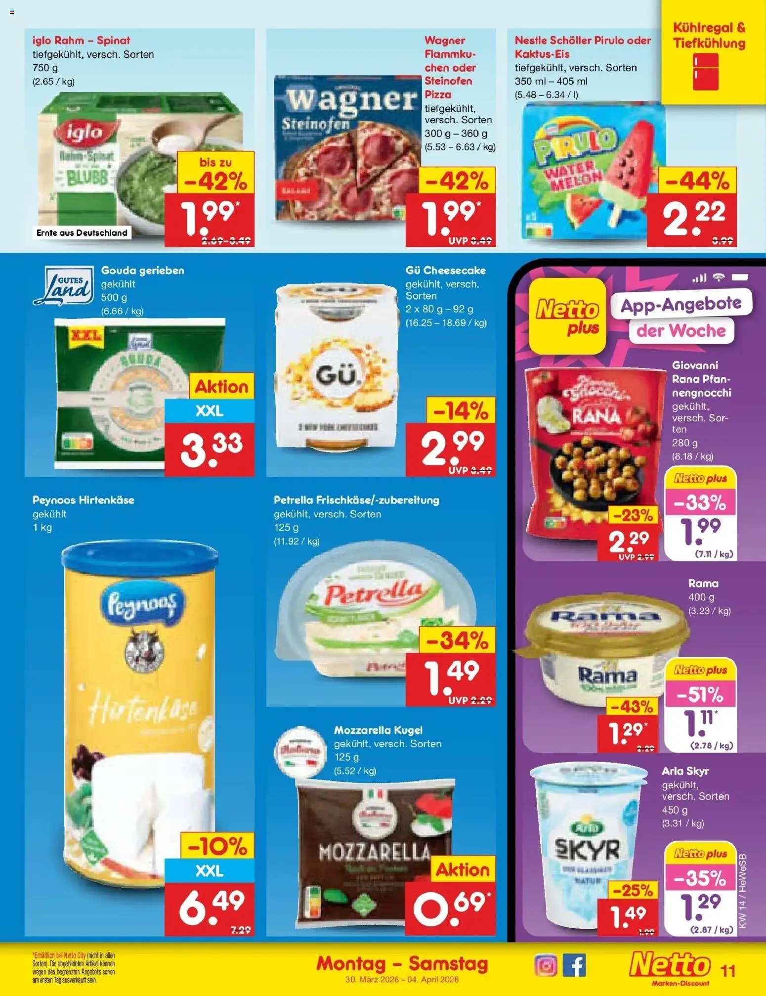Netto Marken-Discount Prospekt Hamburg	 – gültig ab 30.03.2026 | Seite: 11 | Produkte: Rama, Gouda, Iglo, Arla skyr