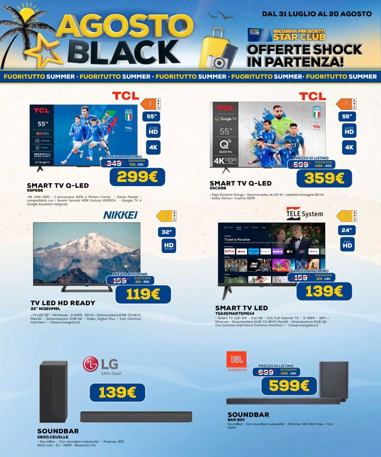 Volantino Euronics del 31.07.2025 | Pagina: 21 | Prodotti: smart TV, Soundbar, TV