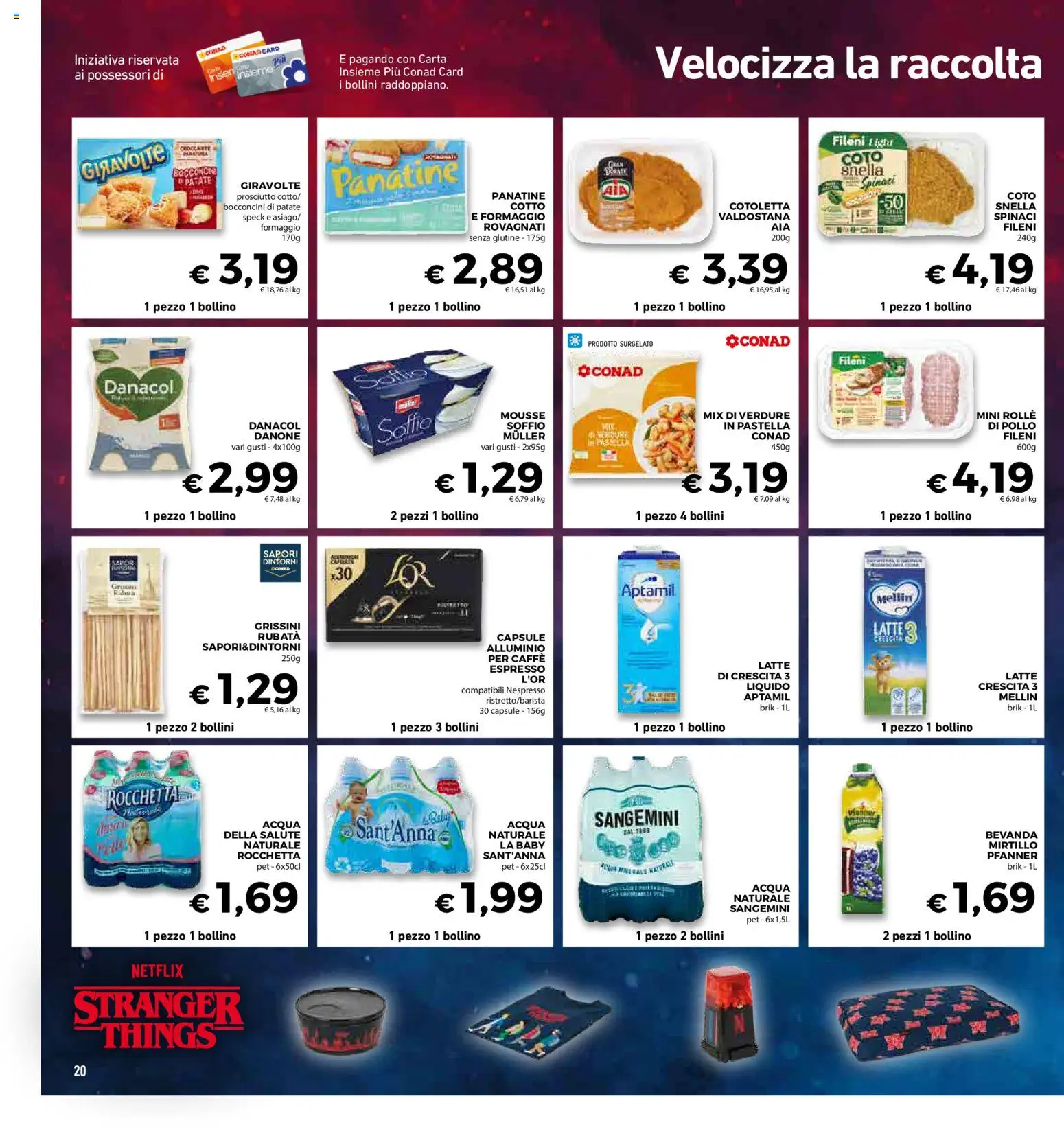Volantino Conad del 27.12.2025 | Pagina: 20 | Prodotti: Acqua, Spinaci, Grissini, Alluminio