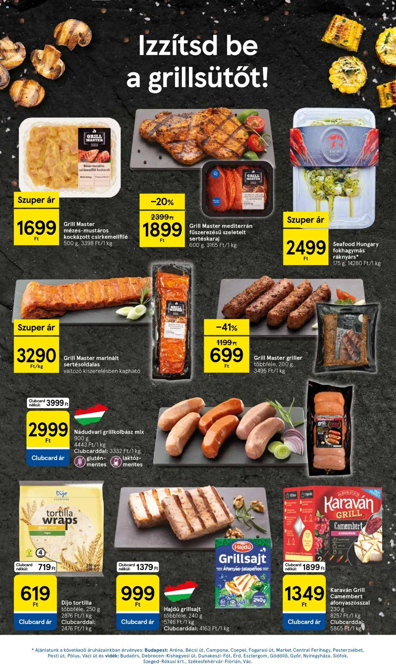 Tesco akciós ujság - amely érvényes a következő dátumtól: 07.08.2025 | Oldal: 19 | Termékek: Grillkolbász, Tortilla, Sertéskaraj, Camembert