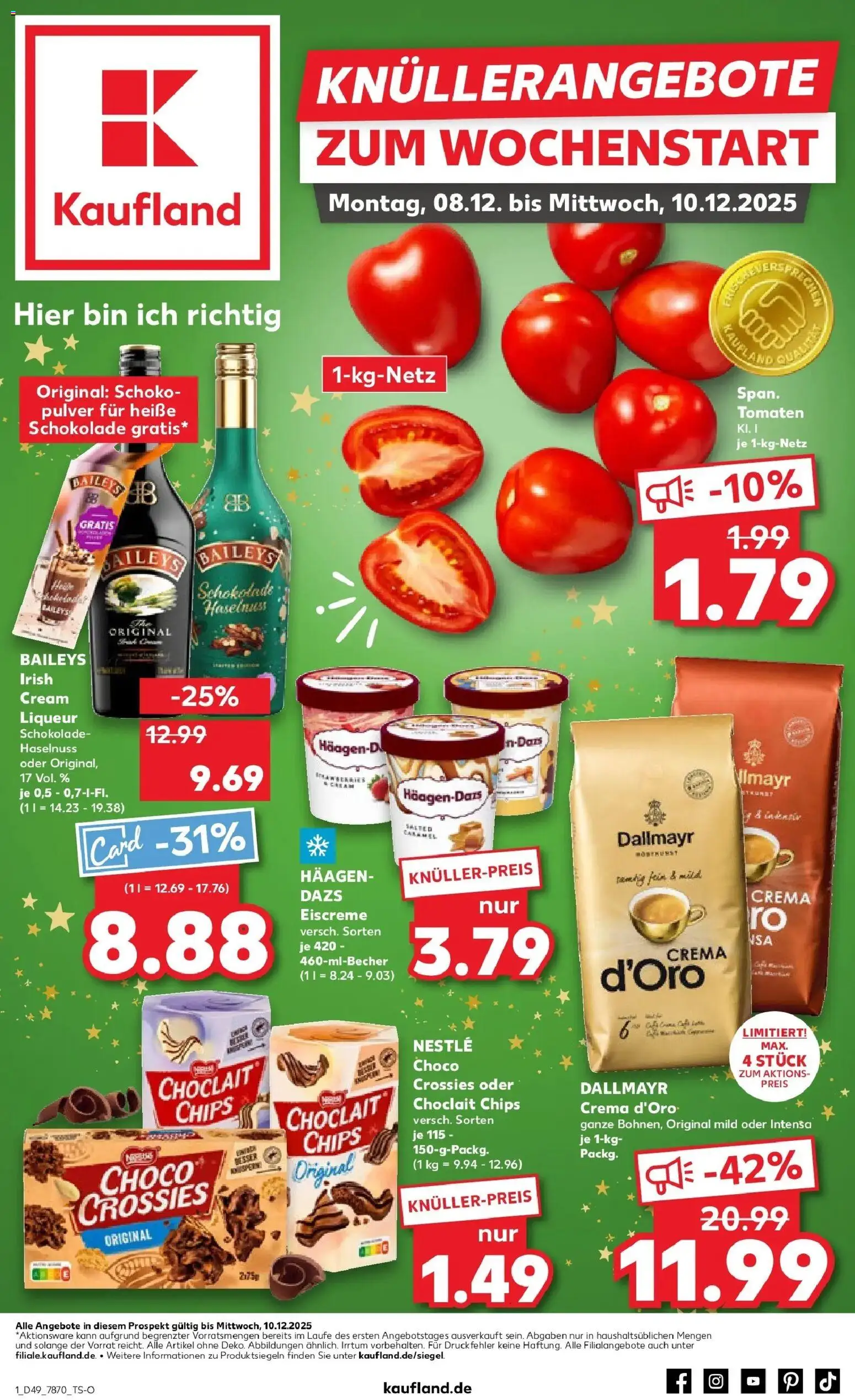 Kaufland prospekt Frankenthal	 – gültig ab 08.12.2025 | Seite: 1 | Produkte: Schokolade, Dallmayr, Baileys, Chips