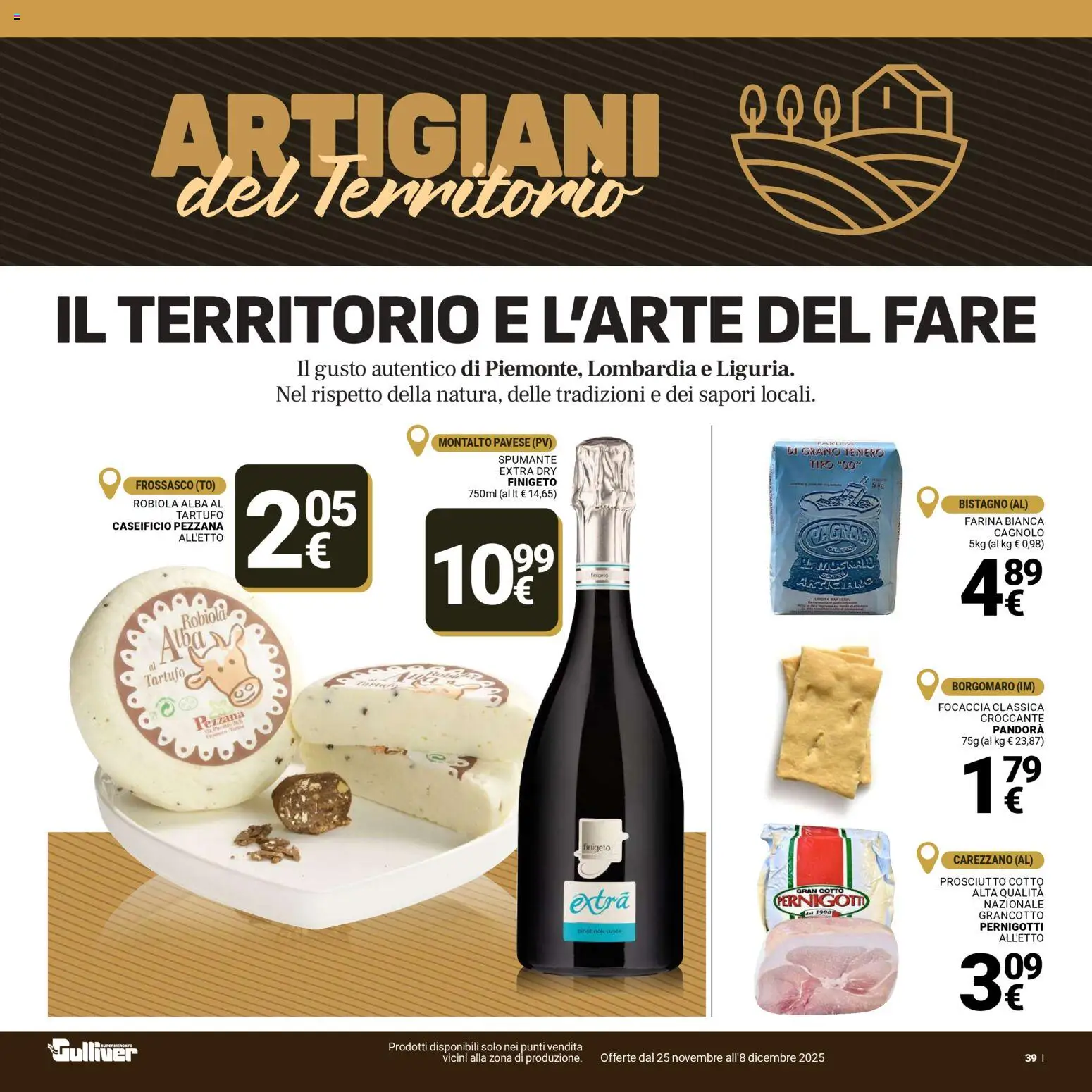 Volantino Gulliver del 25.11.2025 | Pagina: 39 | Prodotti: Tartufo, Prosciutto Cotto, Focaccia, Prosciutto
