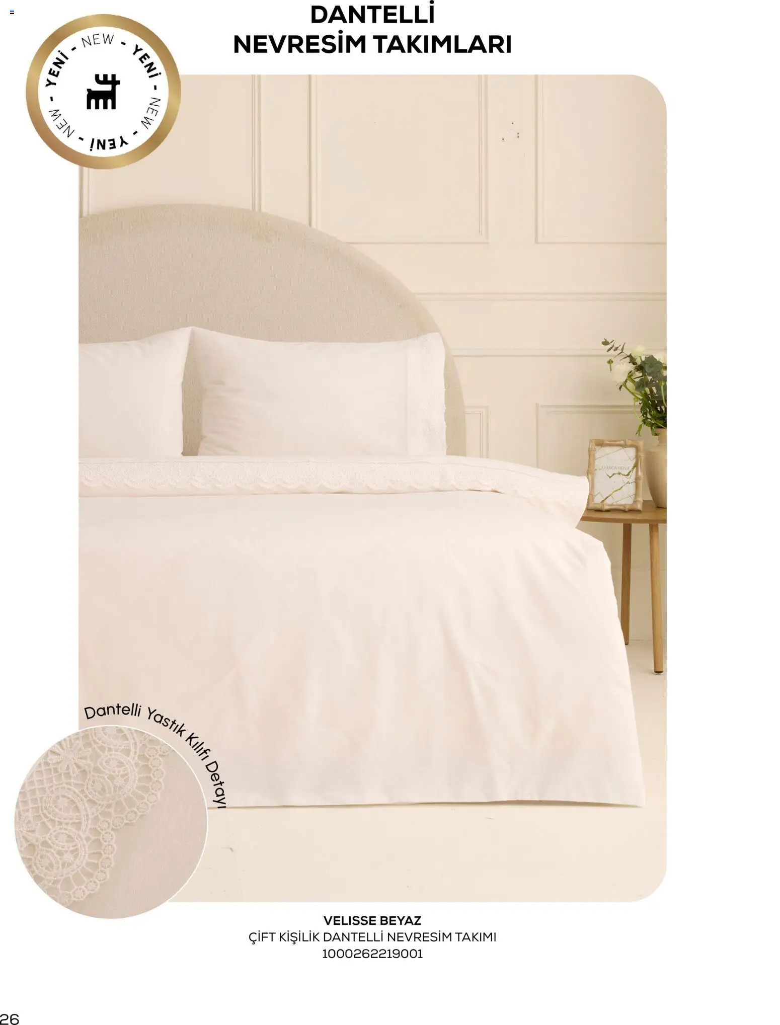 Karaca Home - Katalog Sezonsuz Karaca Home Şıklığı - İlkbahar / Yaz 2026 - 01.03.2026 tarihinden itibaren geçerlidir | Sayfa: 26 | Ürünler: Yastık, Nevresim, Yastık kılıfı, Nevresim takımları