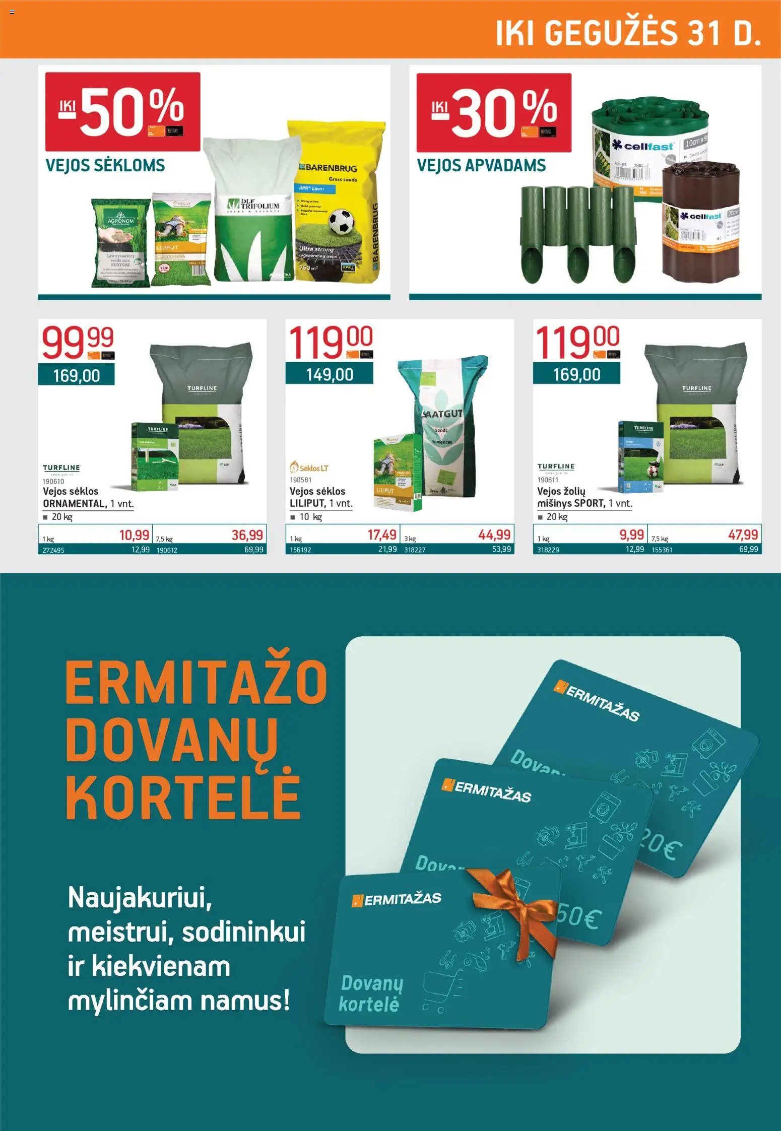 ERMITAŽAS akcijos nuo 04.05.2026 | Puslapis: 15 | Prekių: Sėklos