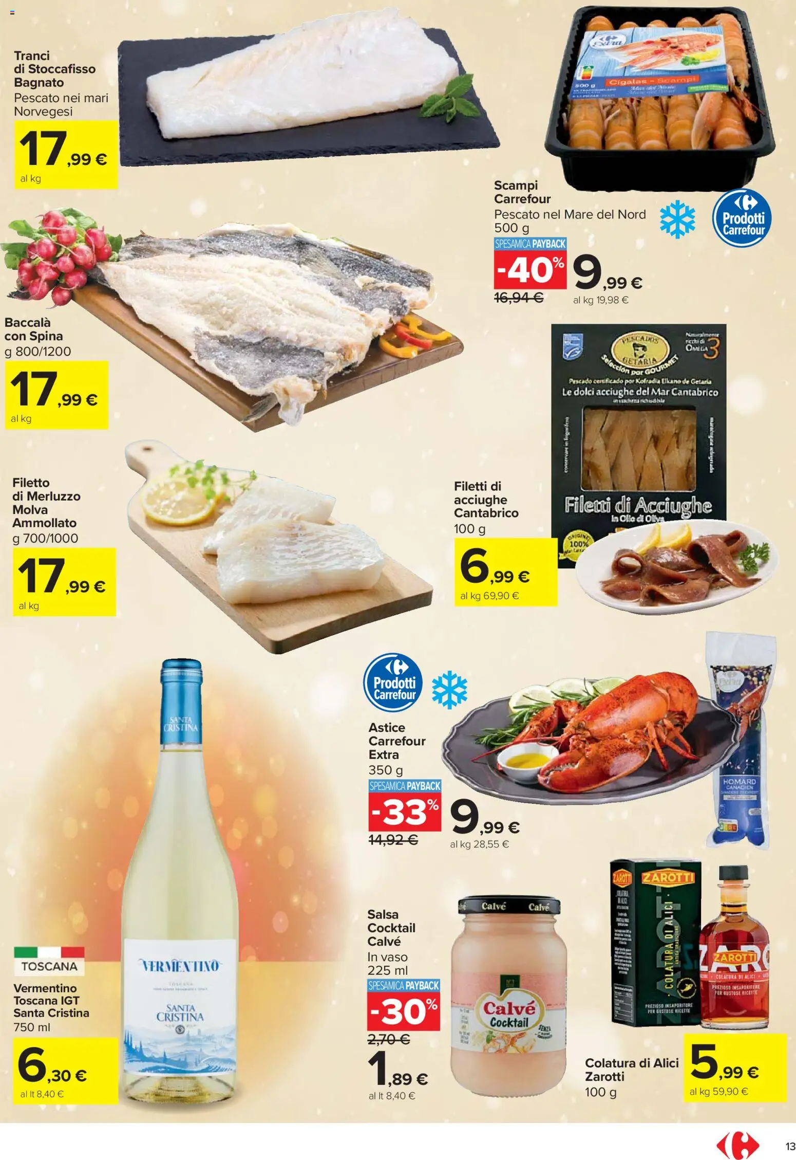 Volantino Carrefour del 27.11.2025 | Pagina: 13 | Prodotti: Merluzzo, Salsa, Astice, Vaso