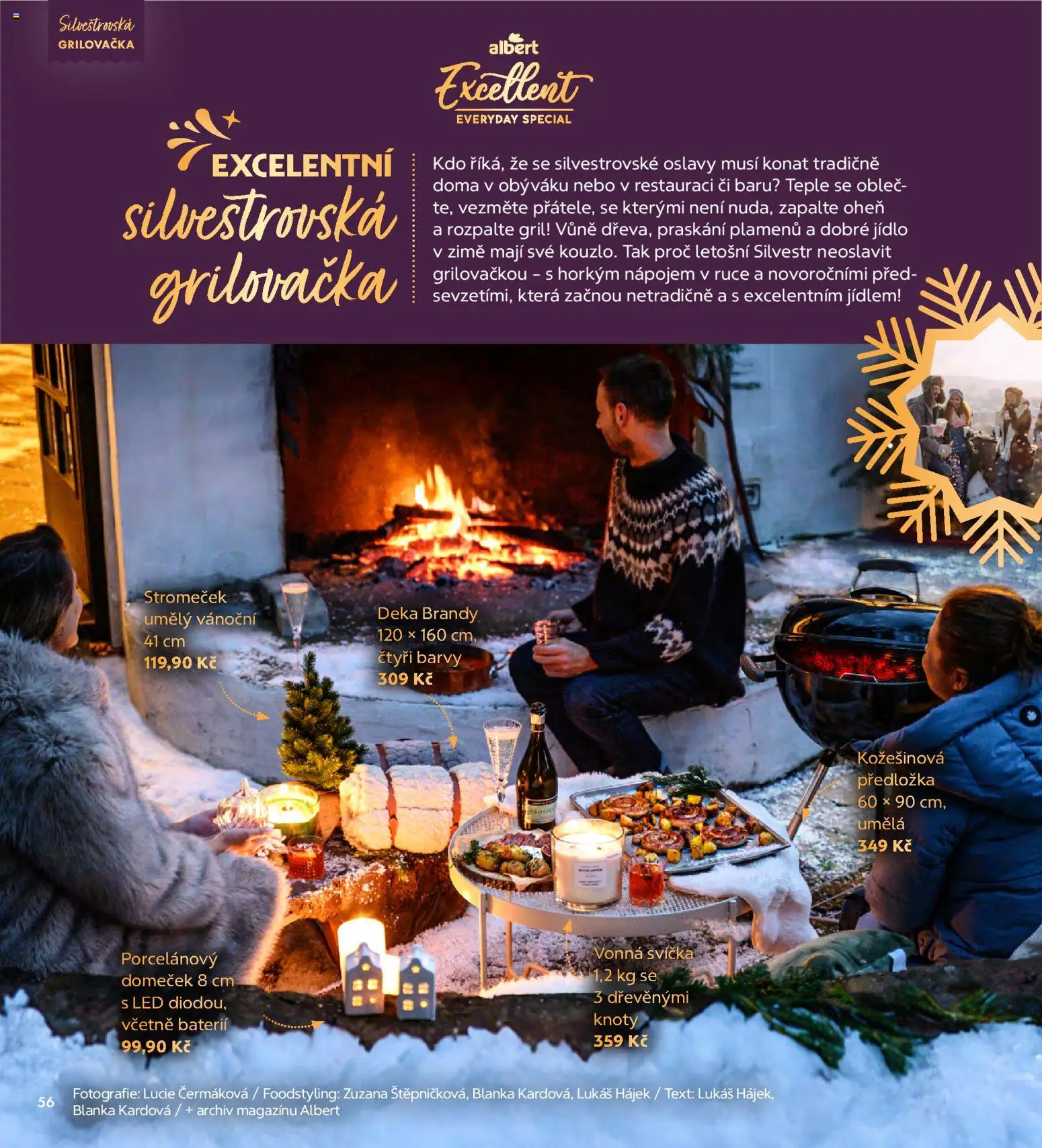 Albert magazín od 01.12.2025 | Strana: 56 | Produkty: Brandy, Vánoční deka, Svíčka, Barvy