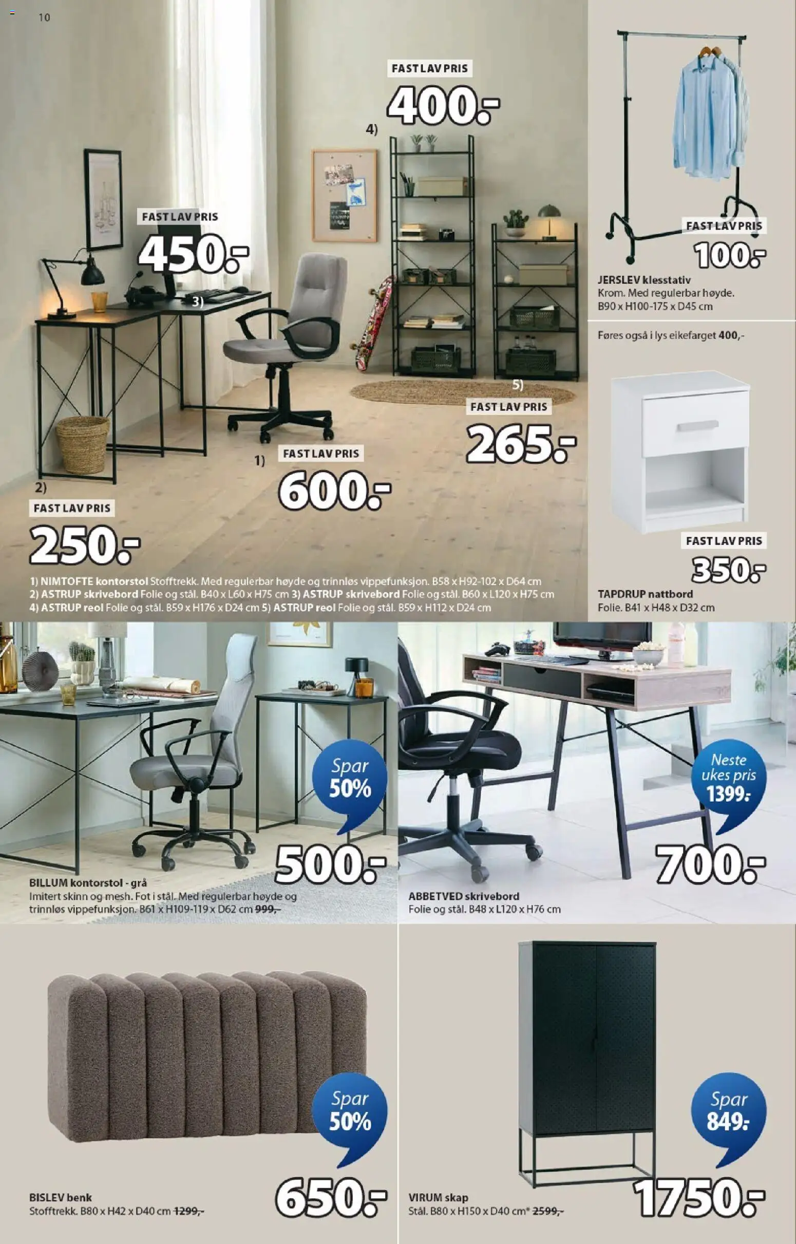 {H1} | Side: 10 | Produkter: Benk, Lys, Skrivebord, Klesstativ