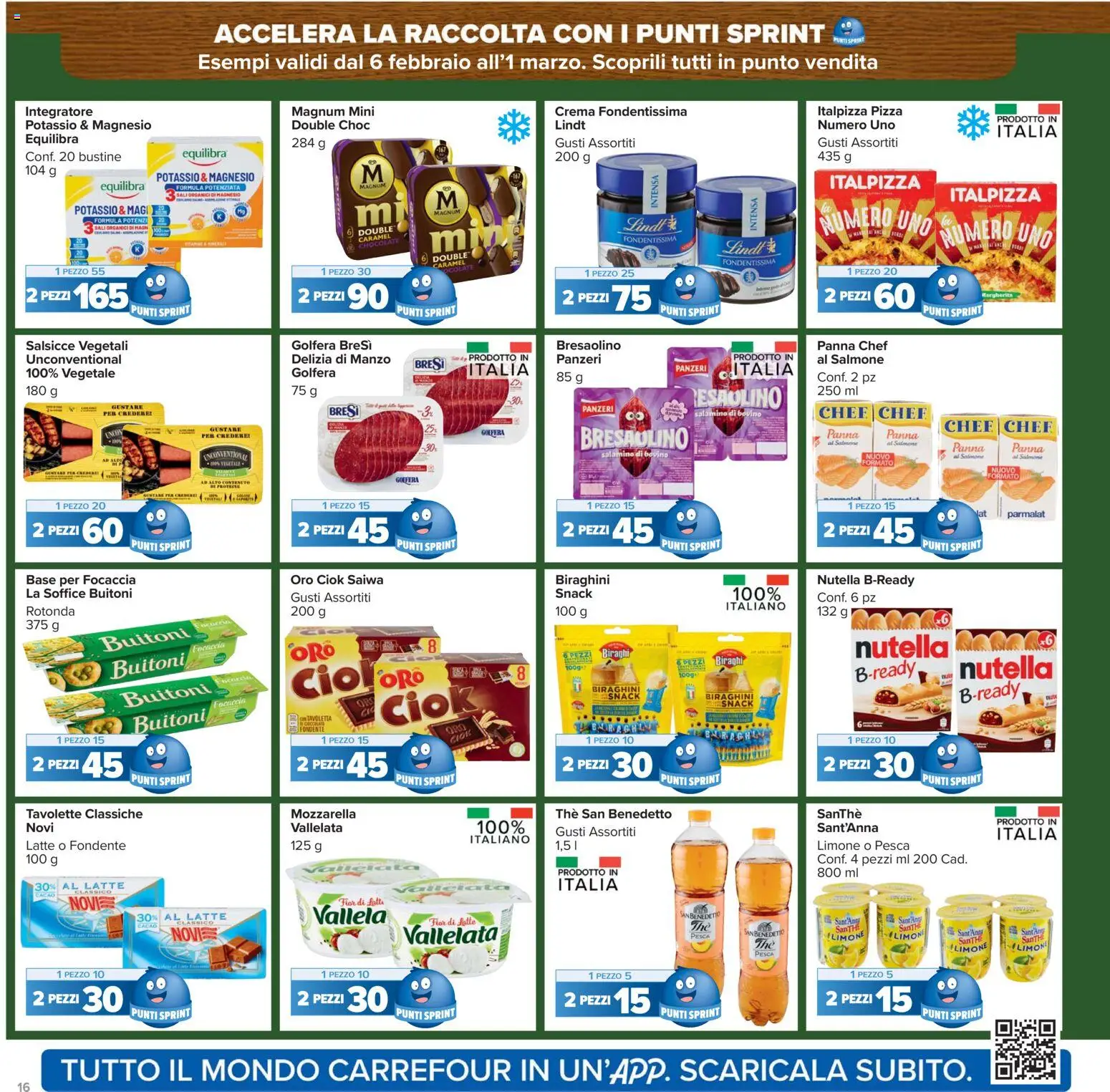 Volantino Carrefour del 17.02.2026 | Pagina: 16 | Prodotti: Crema, Focaccia, The, Cacao
