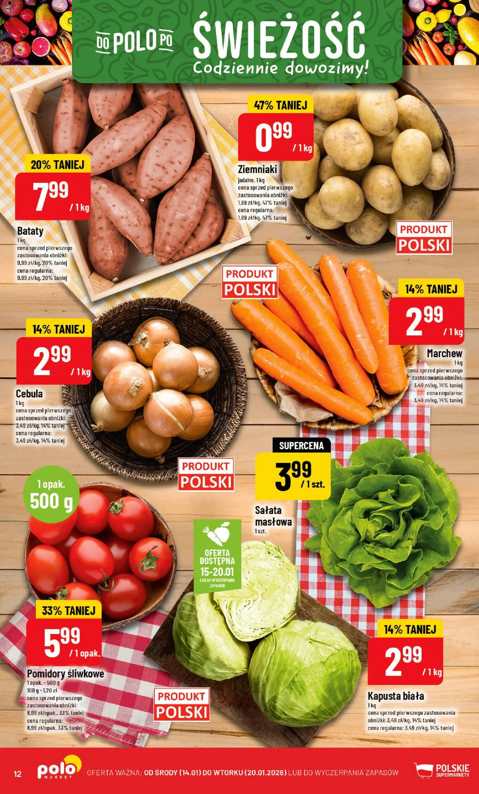 POLOmarket Gazetka od 14.01.2026 | Strona: 12 | Produkty: Bataty, Pomidory, Kapusta biała, Ziemniaki