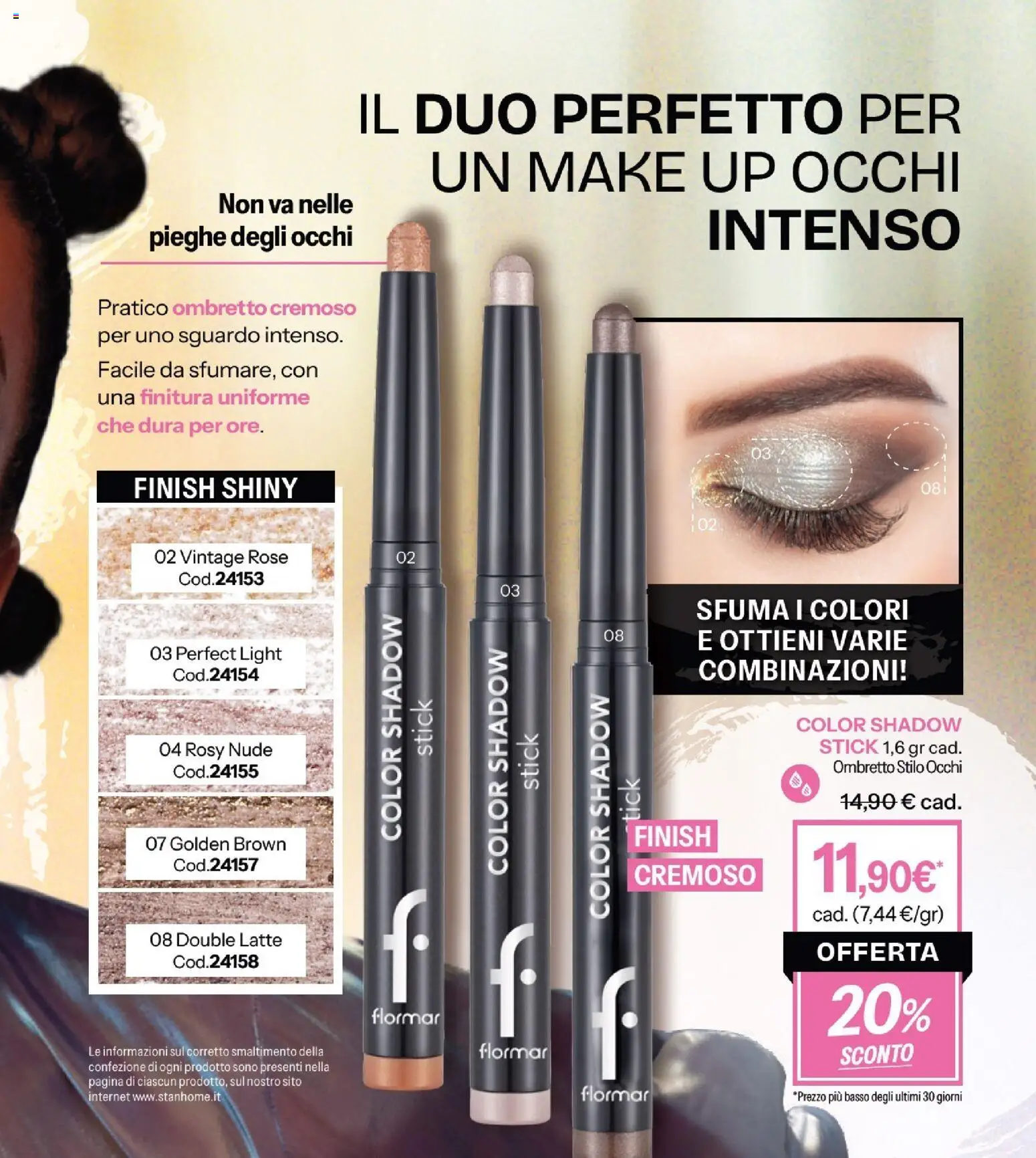 Volantino Stanhome del 11.11.2025 | Pagina: 88 | Prodotti: Ombretto, Latte