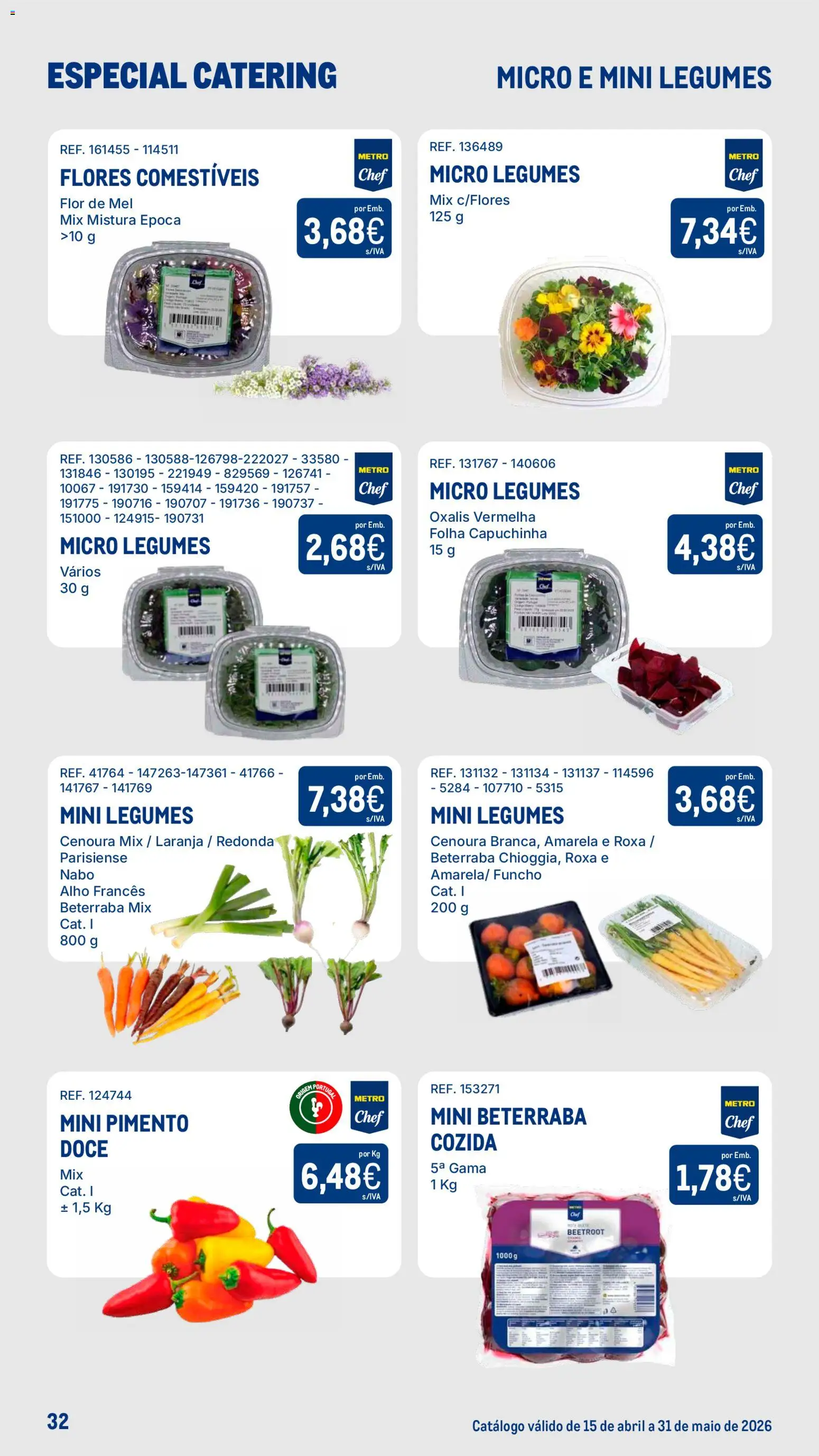 Makro Especial Catering │ válido de 15.04.2026 | Página: 32 | Produtos: Flores, Alho francês, Mel, Cenoura