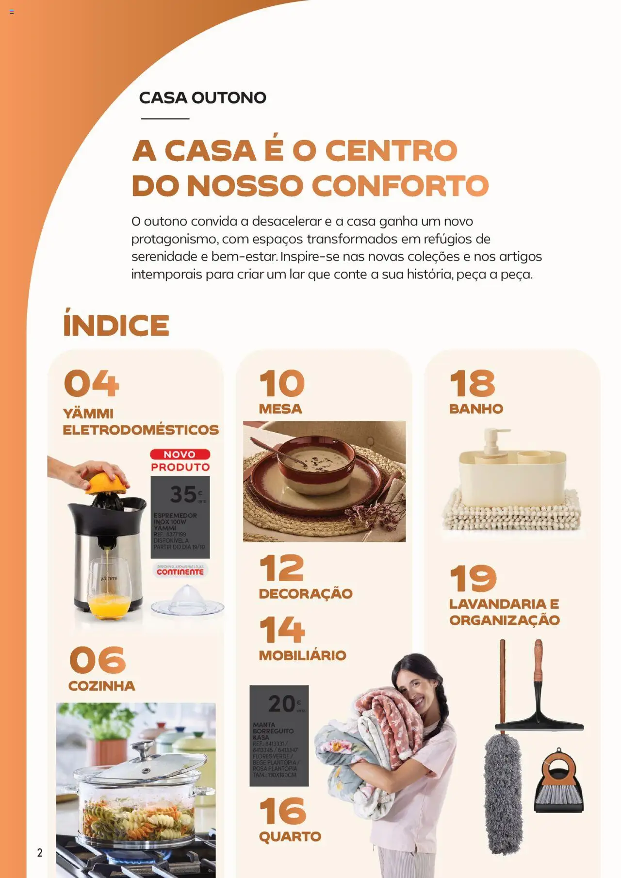 Continente - Casa Outono: A Vida passa a comer, no conforto de casa │ válido de 14.10.2025 | Página: 2 | Produtos: Flores, Espremedor, Mesa, Banho