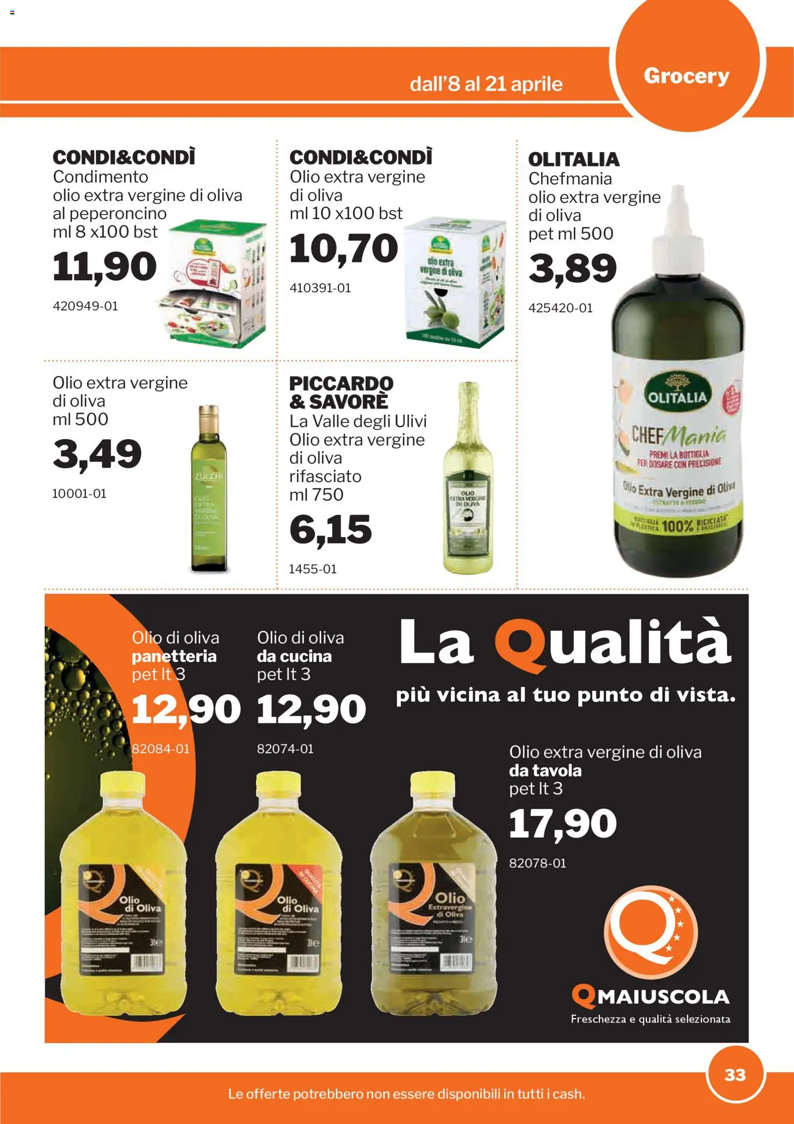 Volantino Sogegross del 08.04.2026 | Pagina: 33 | Prodotti: Olio, Peperoncino, Olio extra vergine, Bottiglia