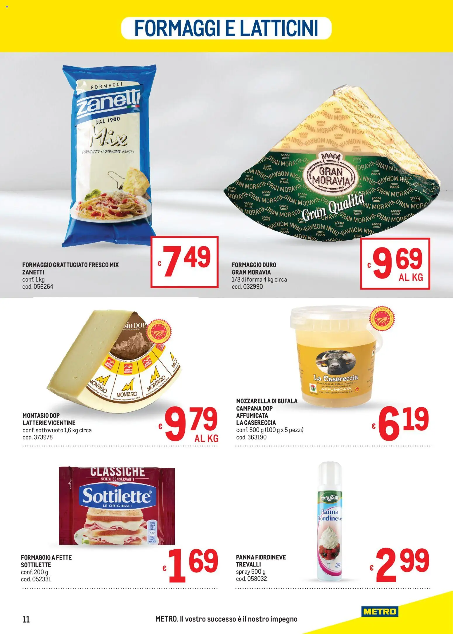 Volantino Metro del 16.04.2026 | Pagina: 11 | Prodotti: Panna, Mozzarella, Formaggio