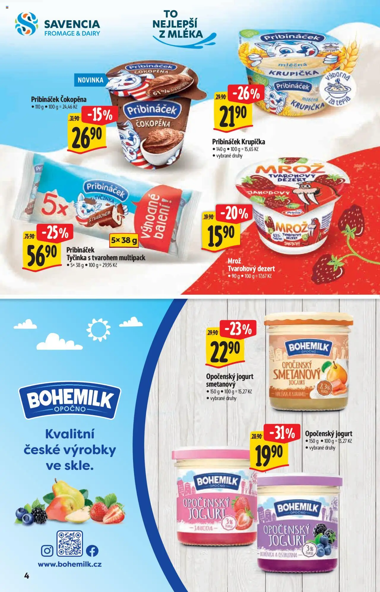 Albert katalog - Hypermarket od 22.10.2025 | Strana: 4 | Produkty: Tvarohový dezert, Smetanový jogurt, Jogurt, Pribináček