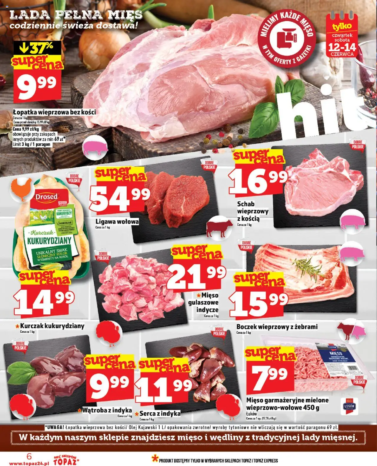 Topaz Gazetka od 12.06.2025 | Strona: 6 | Produkty: Kurczak, Boczek, Olej kujawski, Olej
