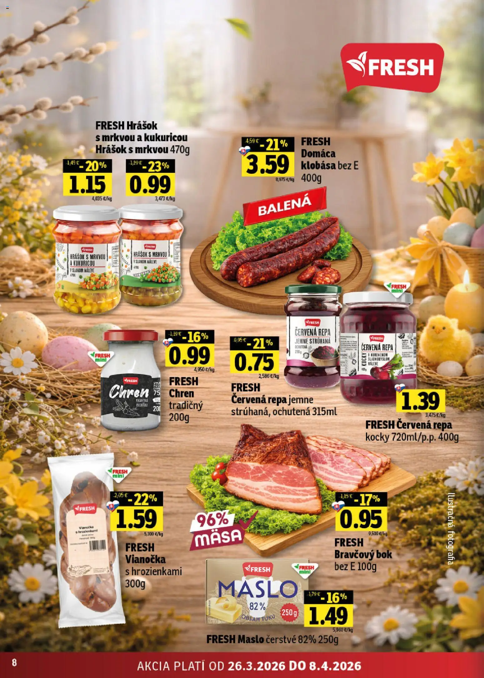 Nové Fresh akcie – leták je platný od 26.03.2026 | Strana: 8 | Produkty: Maslo, Klobása, Vianočka, Hrášok