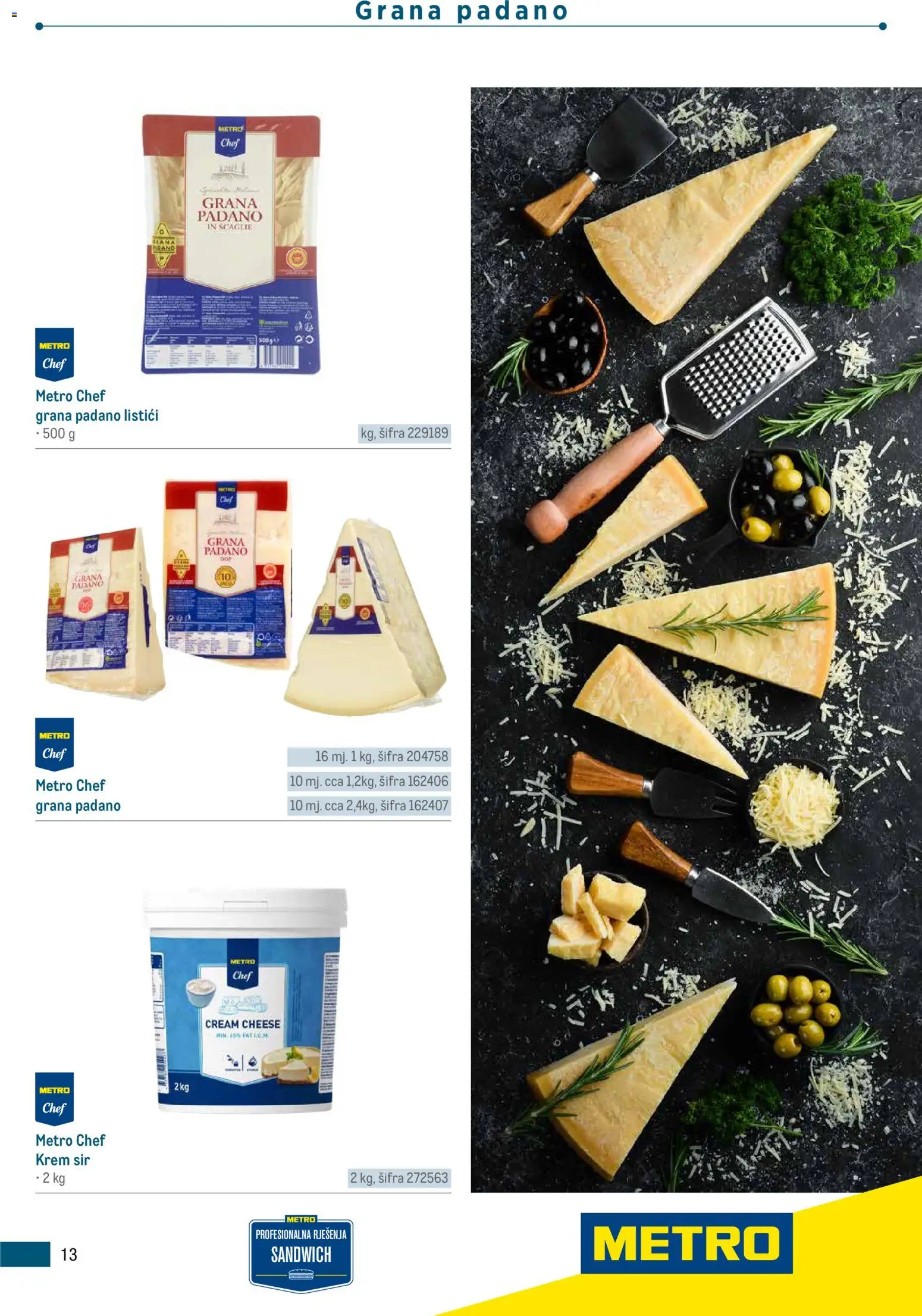 Metro katalog | vrijedi od 05.03.2026 | Stranica: 13 | Proizvodi: Krem sir, Grana Padano, Sir