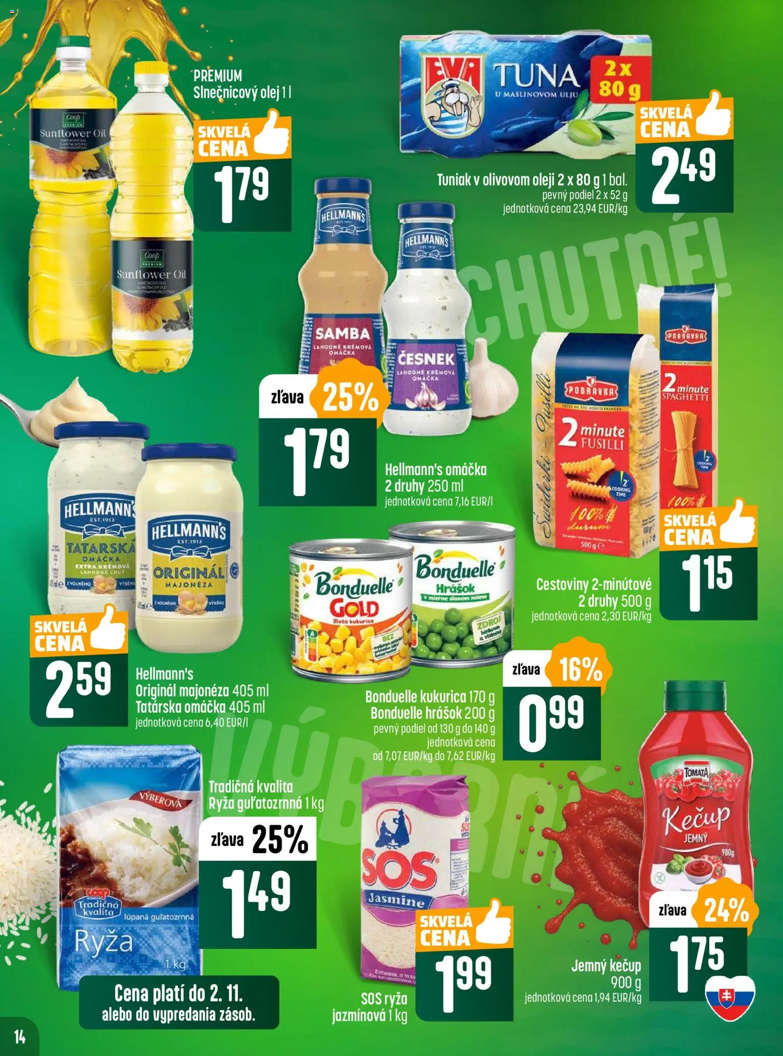 Nové COOP Jednota akcie – leták je platný od 30.10.2025 | Strana: 14 | Produkty: Slnečnicový olej, Tatárska omáčka, Omáčka, Kukurica